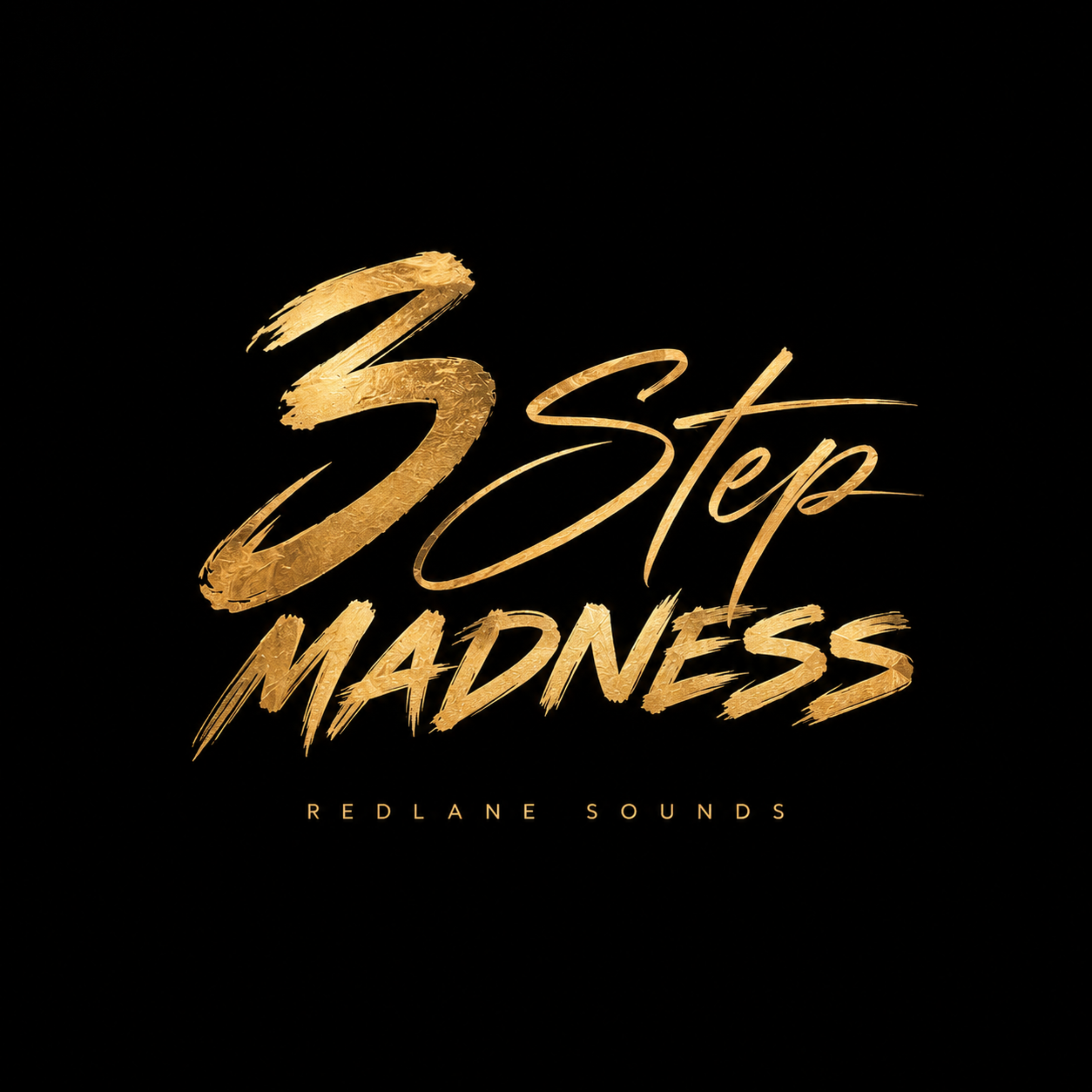 3 Step Madness by Redlane Sounds cover art