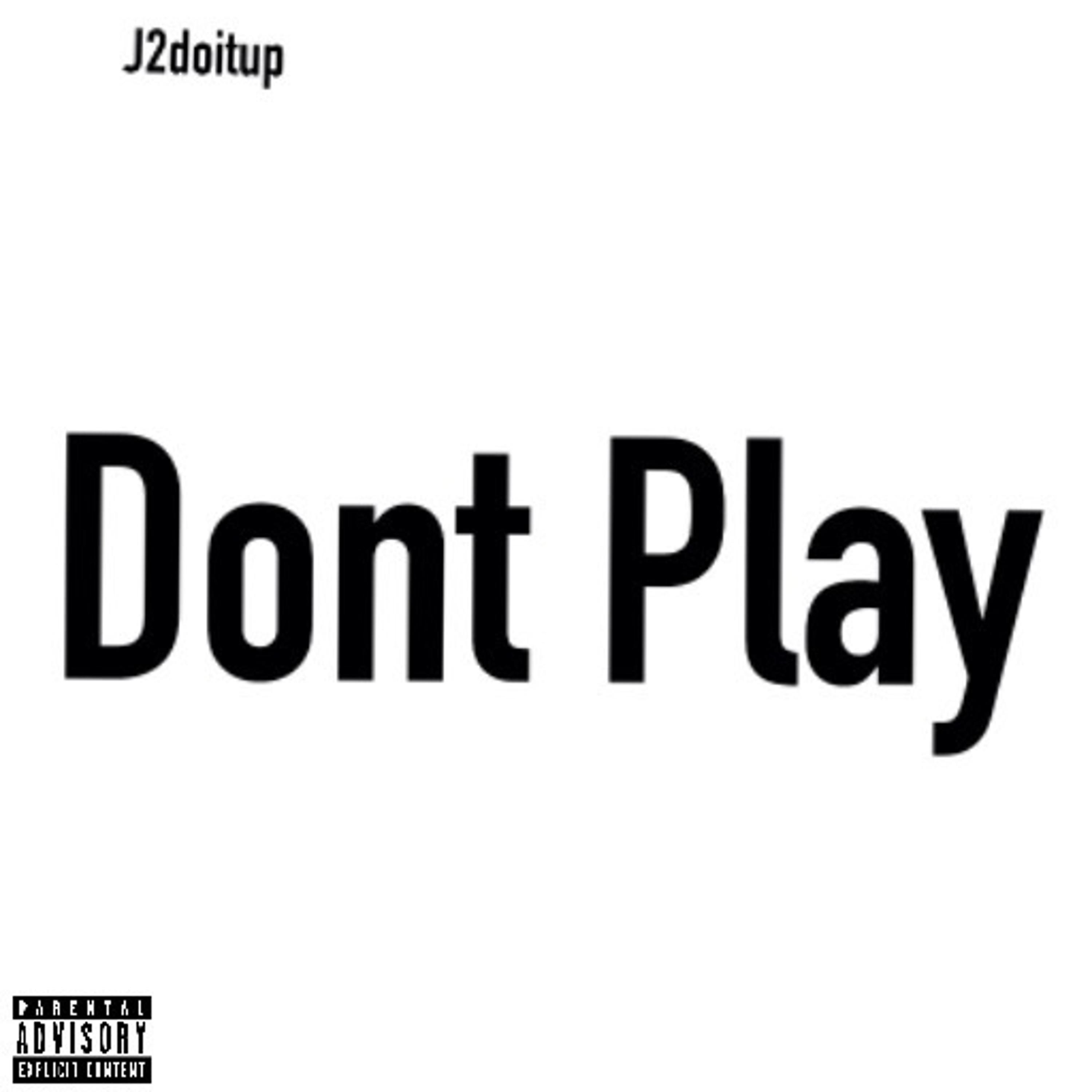 Dont Play artwork