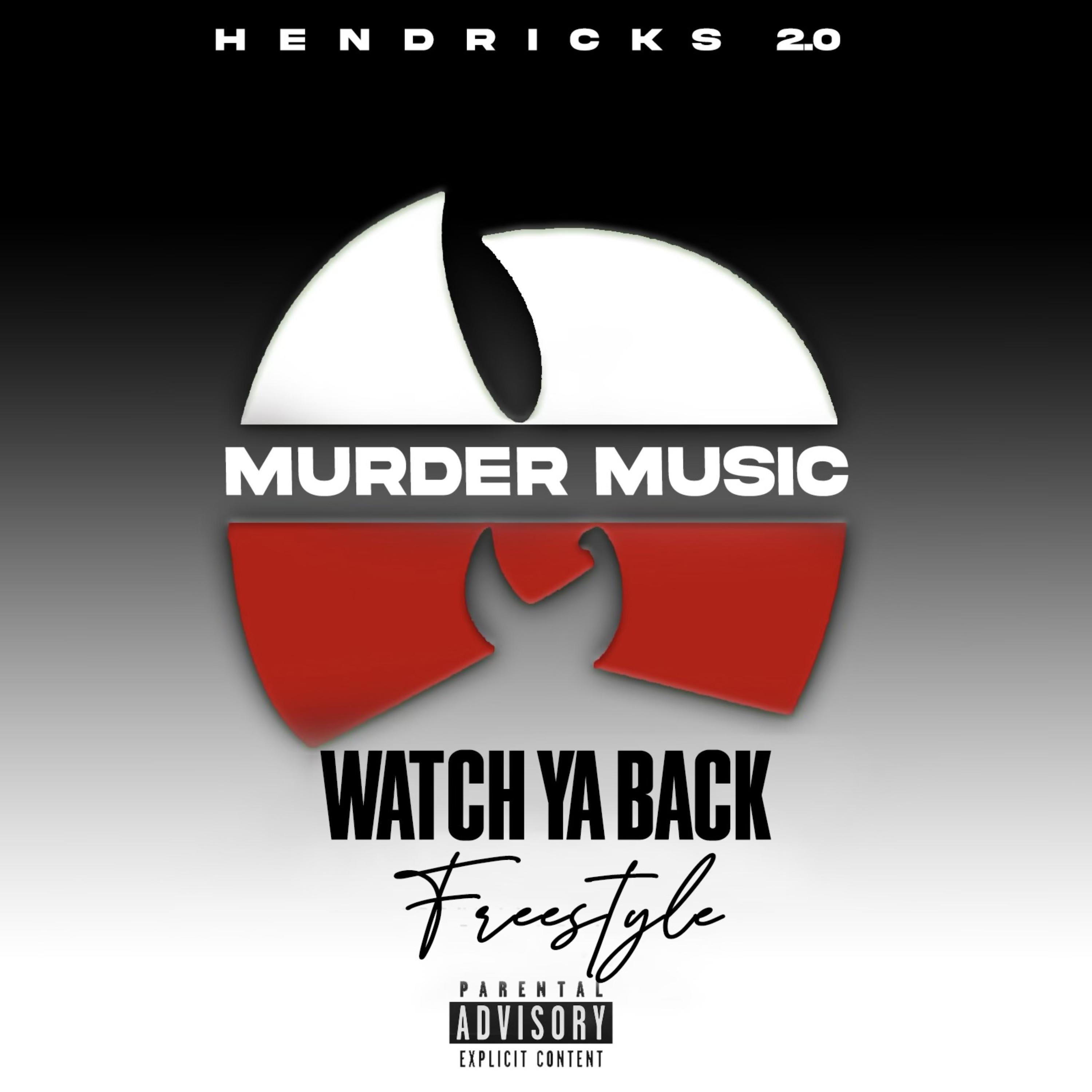 Watch Ya Back Freestyle artwork