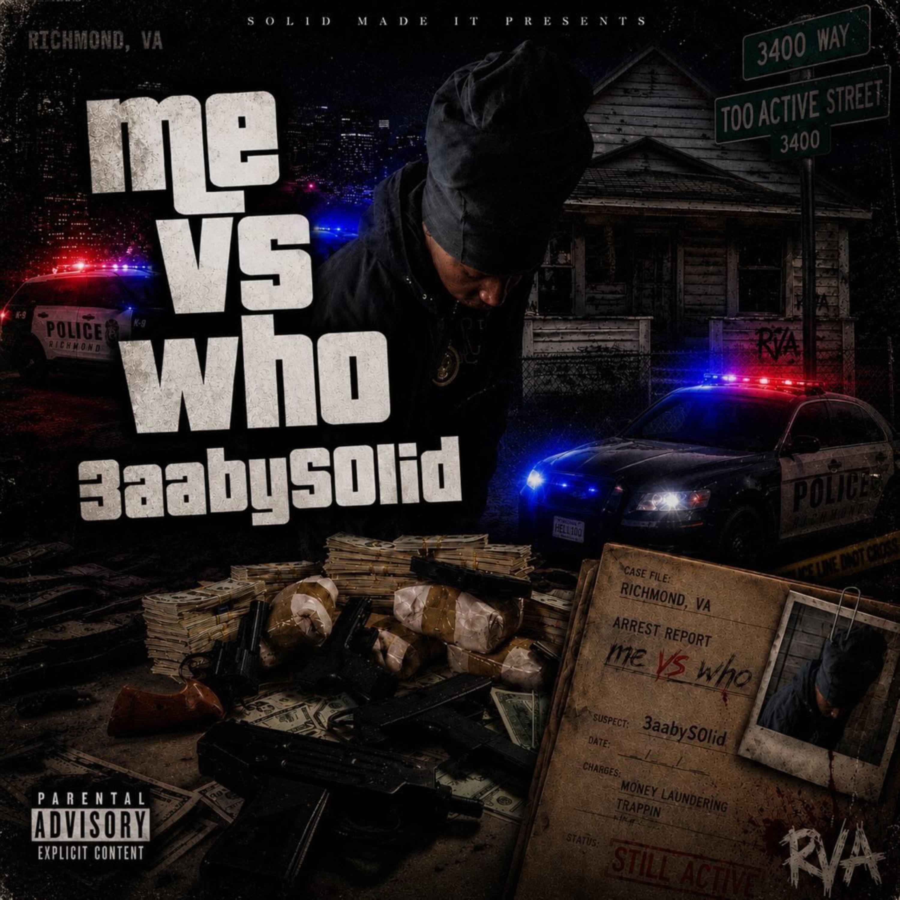 Me Vs Who by 3aabys0lid cover art