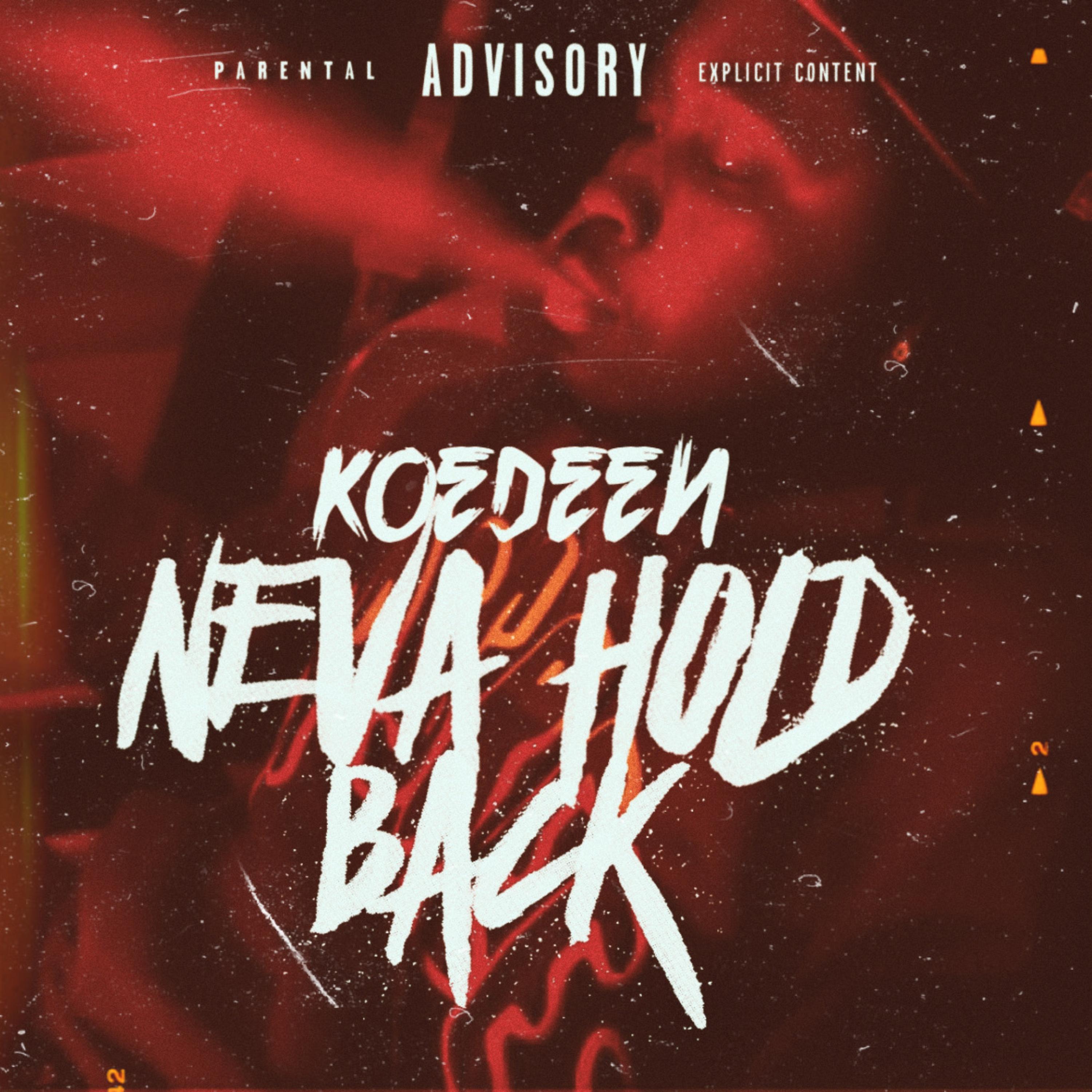Neva Hold Back artwork