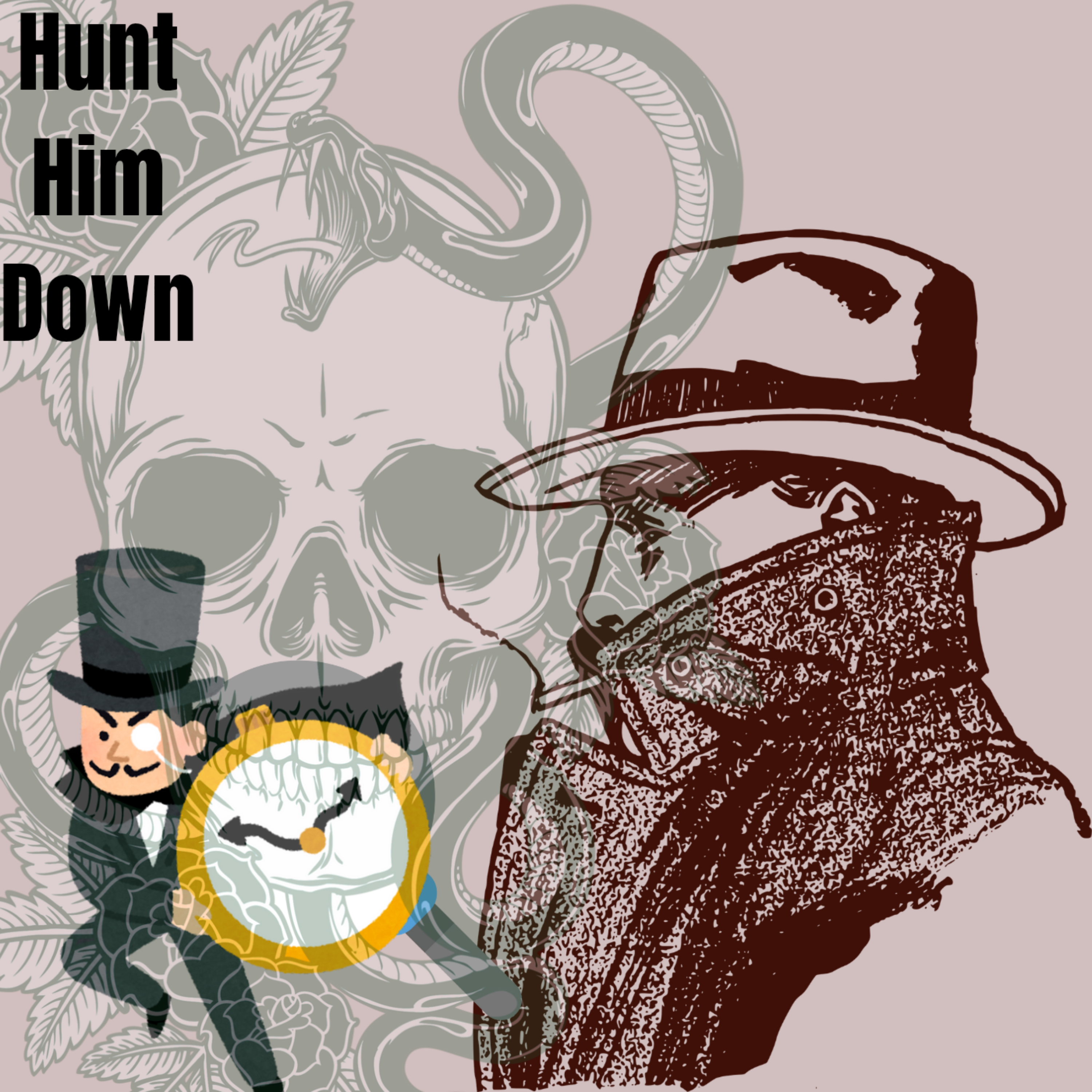 Hunt  Him Down artwork