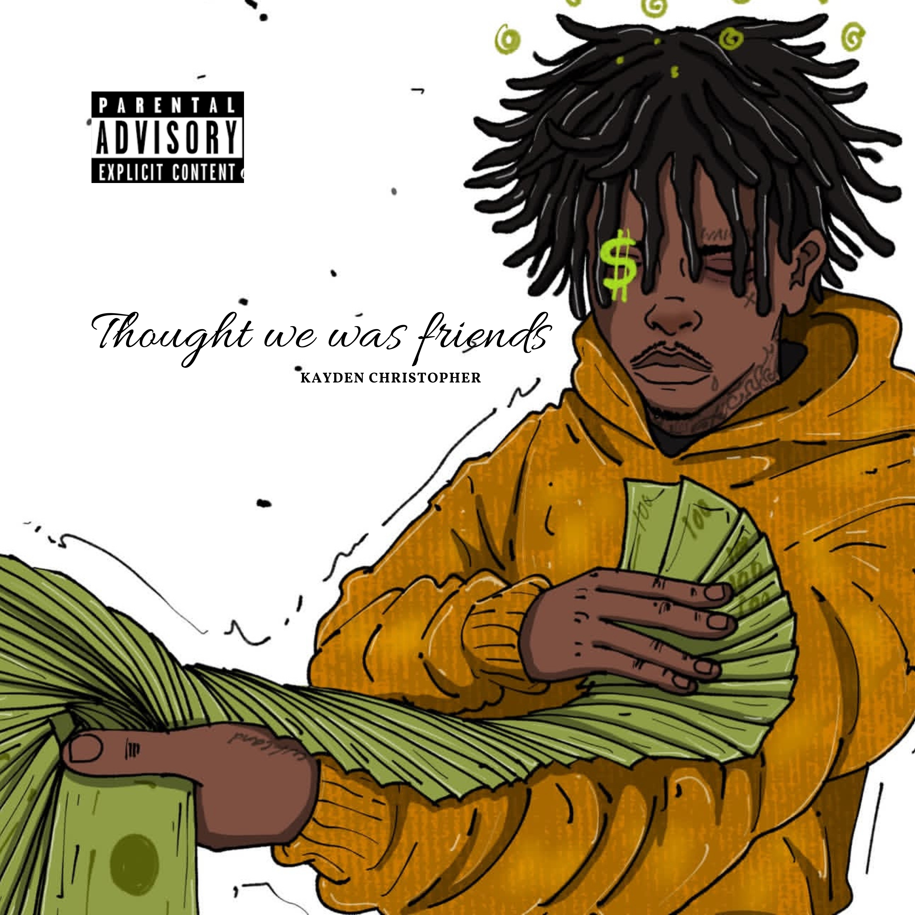 Thought We Was Friends artwork