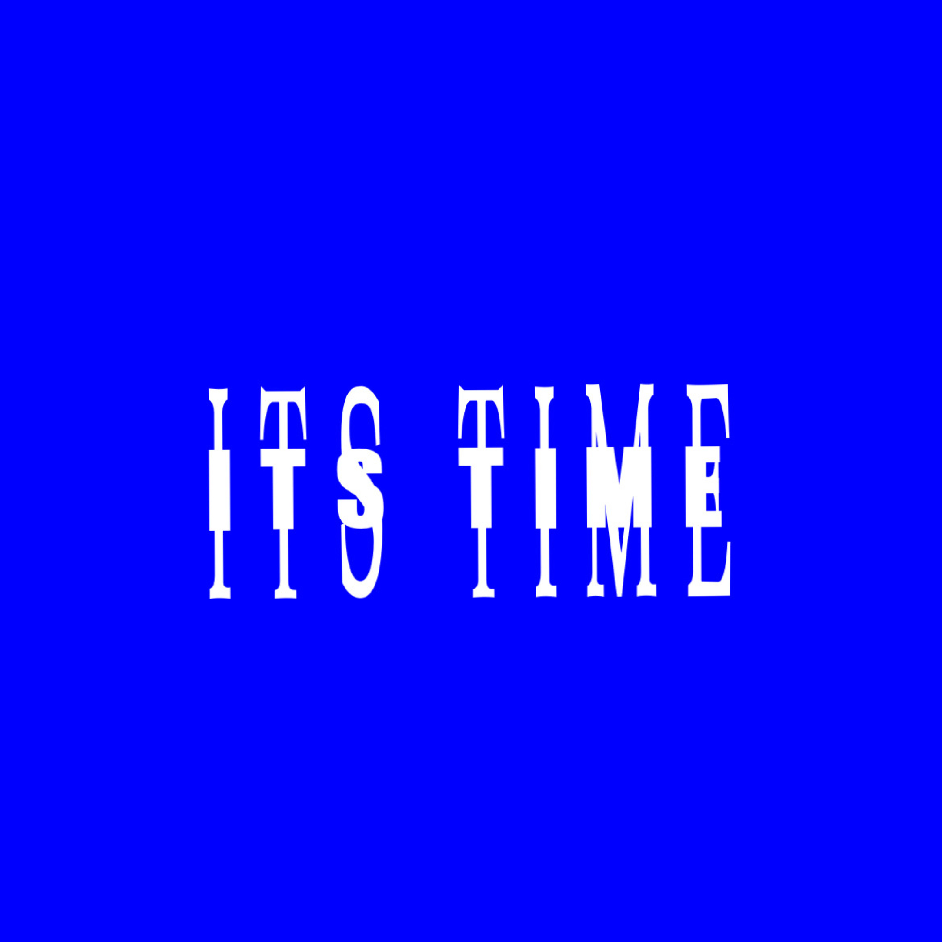 ITS TIME artwork
