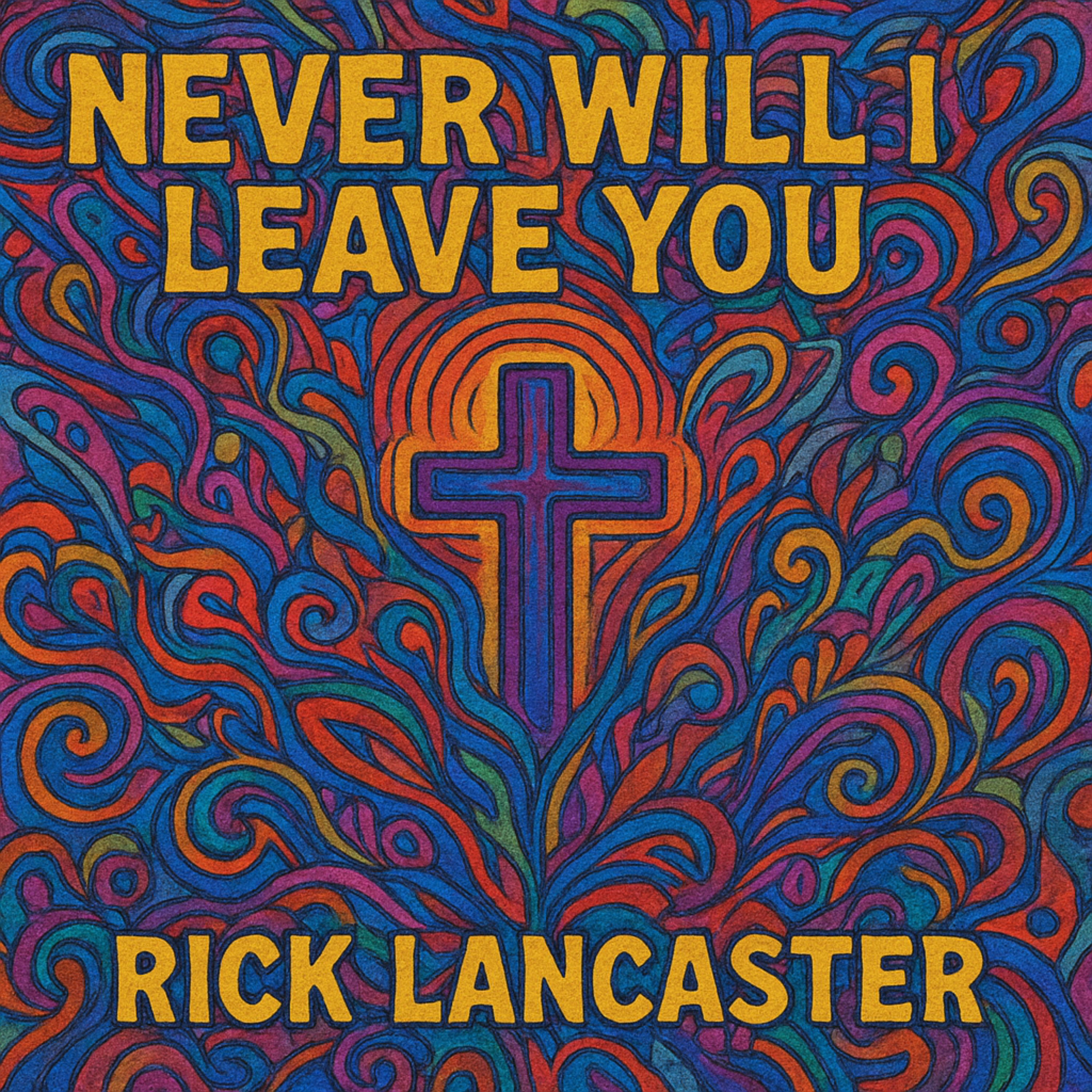 Never Will I Leave You artwork
