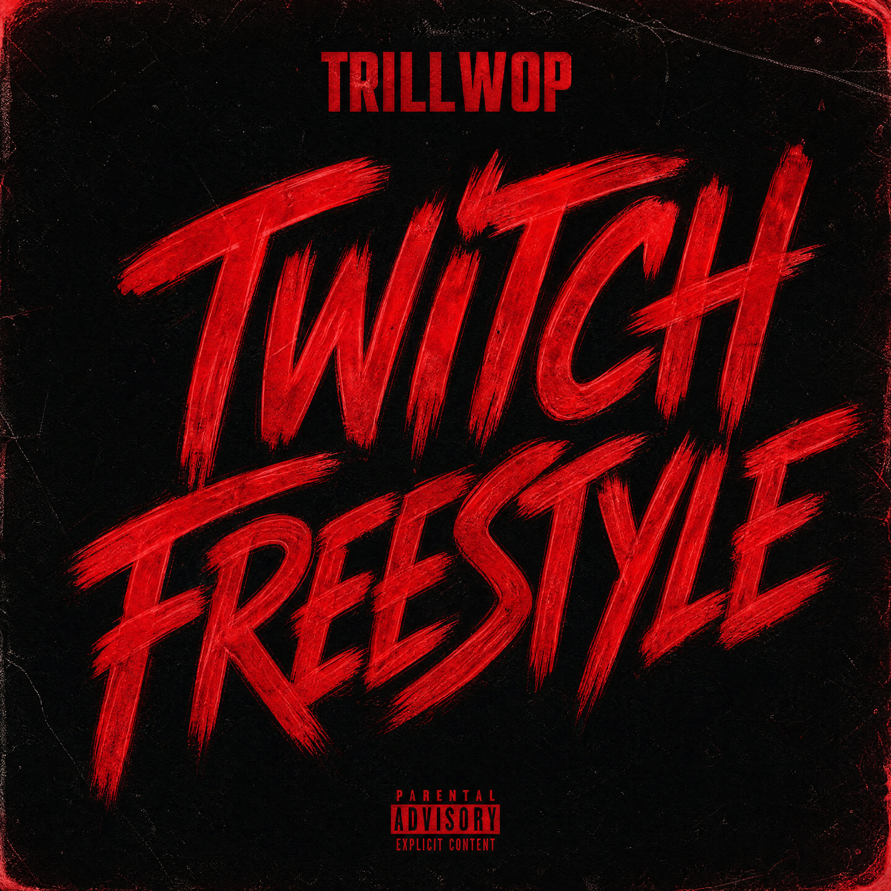 Twitch Freestyle by TrillWop cover art