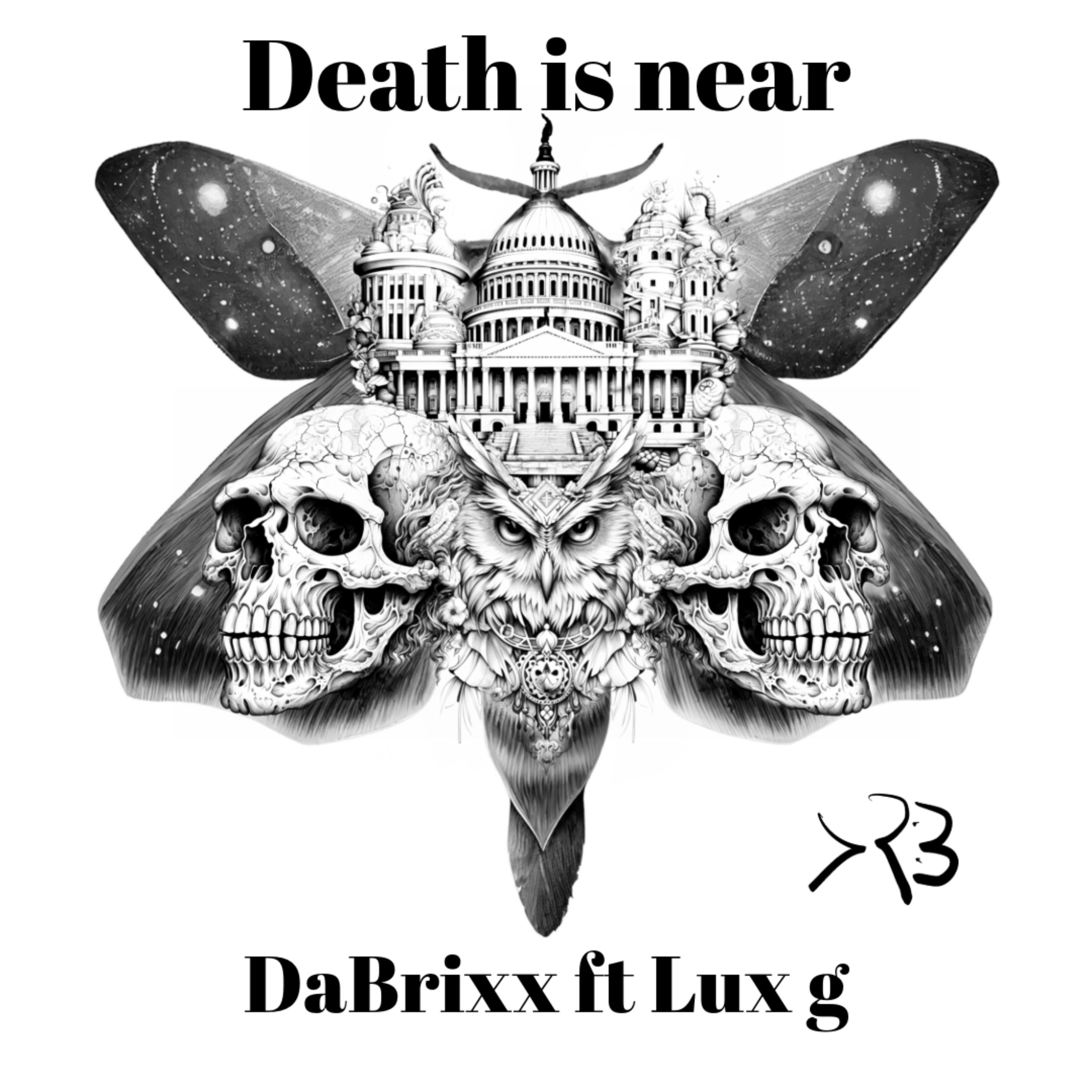 Death is near artwork
