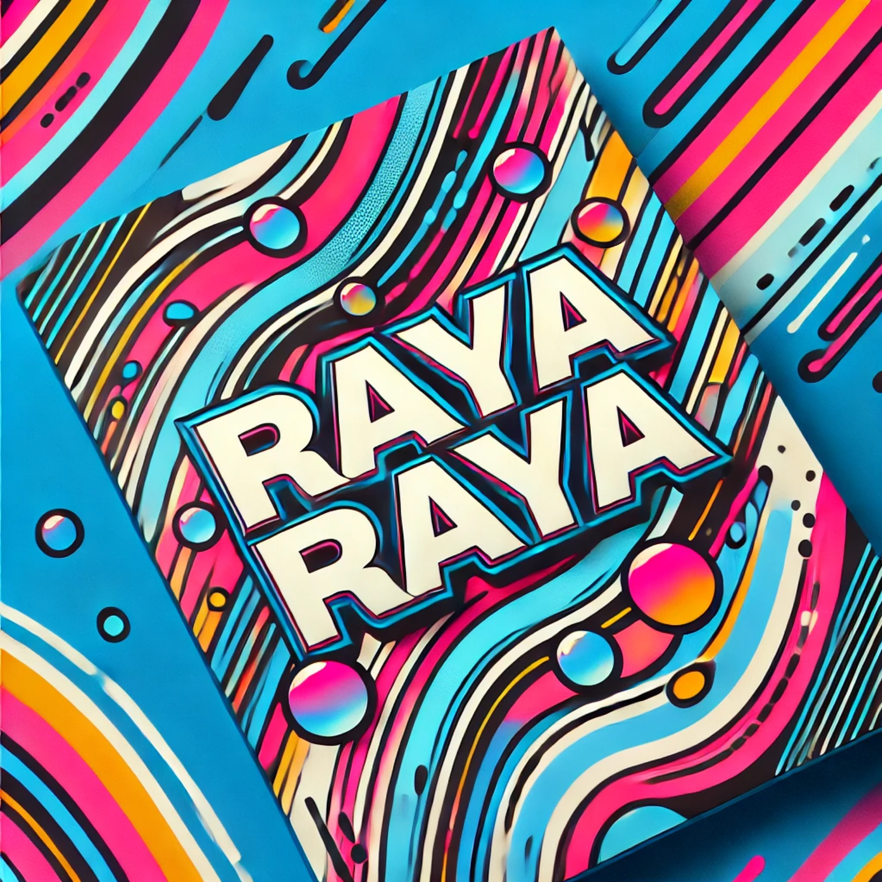 Raya Raya artwork