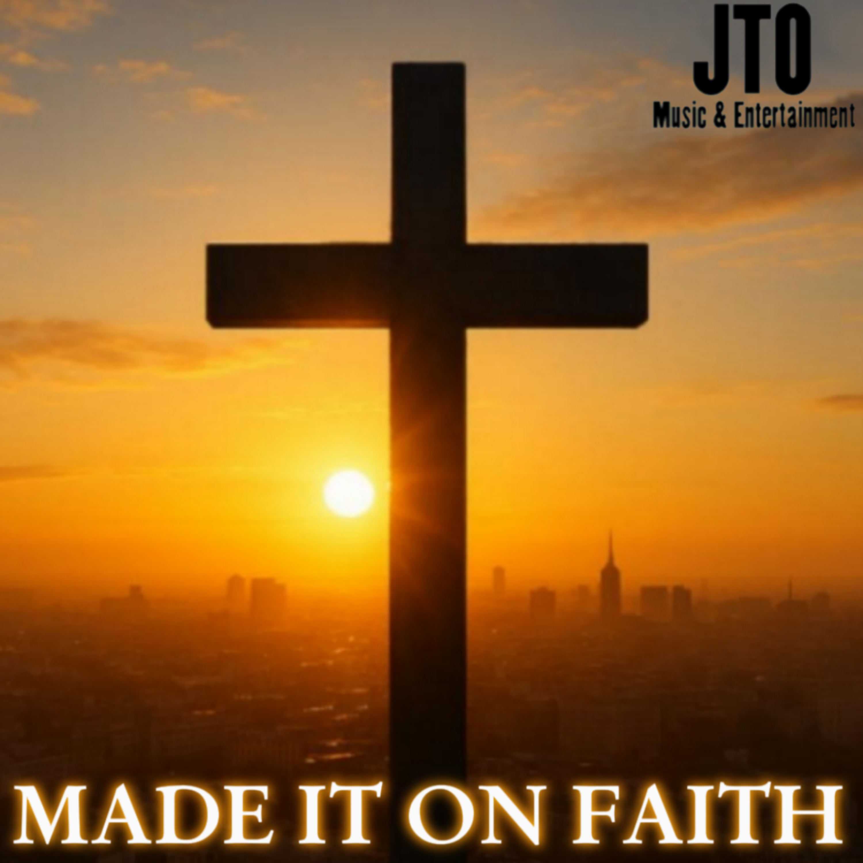 MADE IT ON FAITH artwork