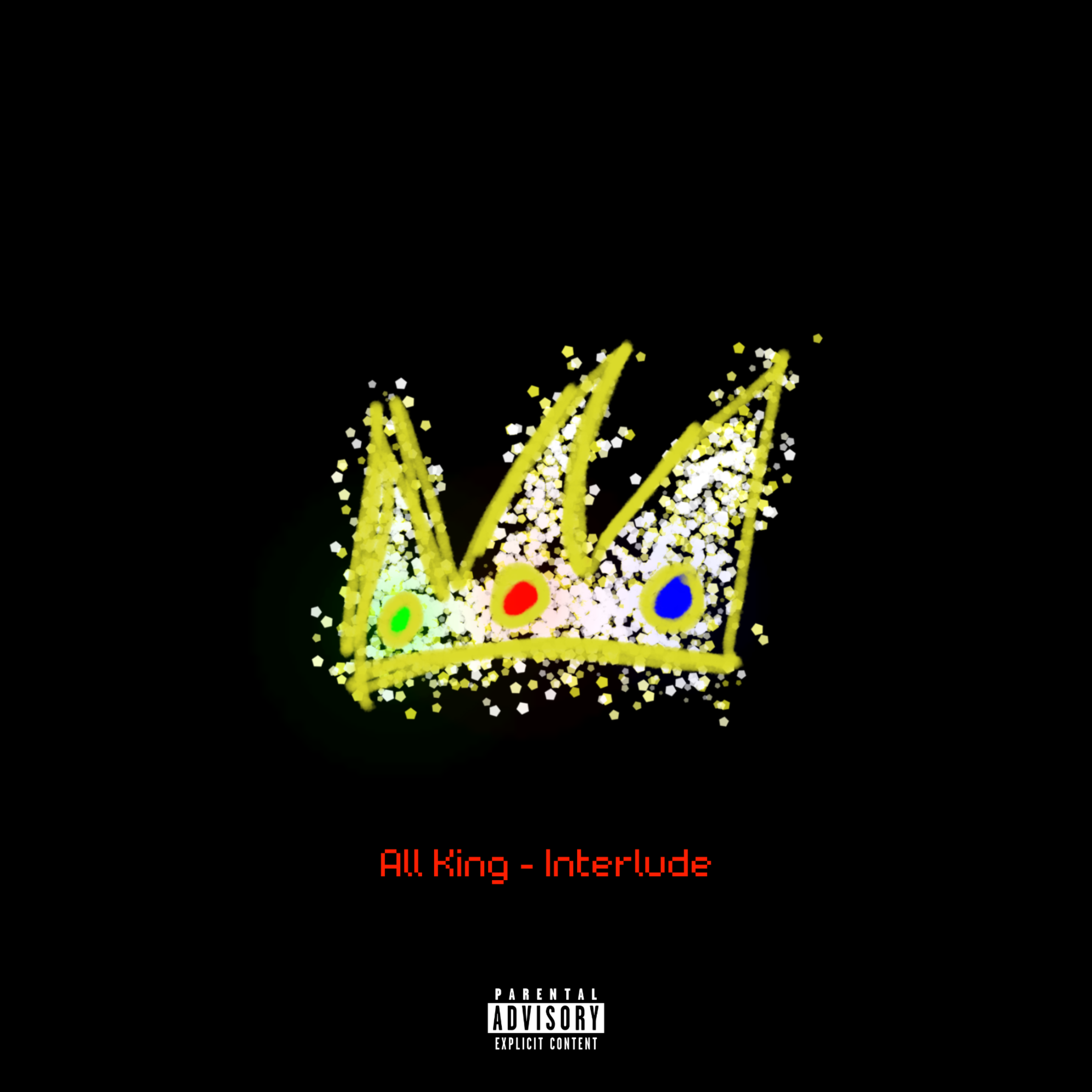 All King (Interlude) by Flatcups cover art