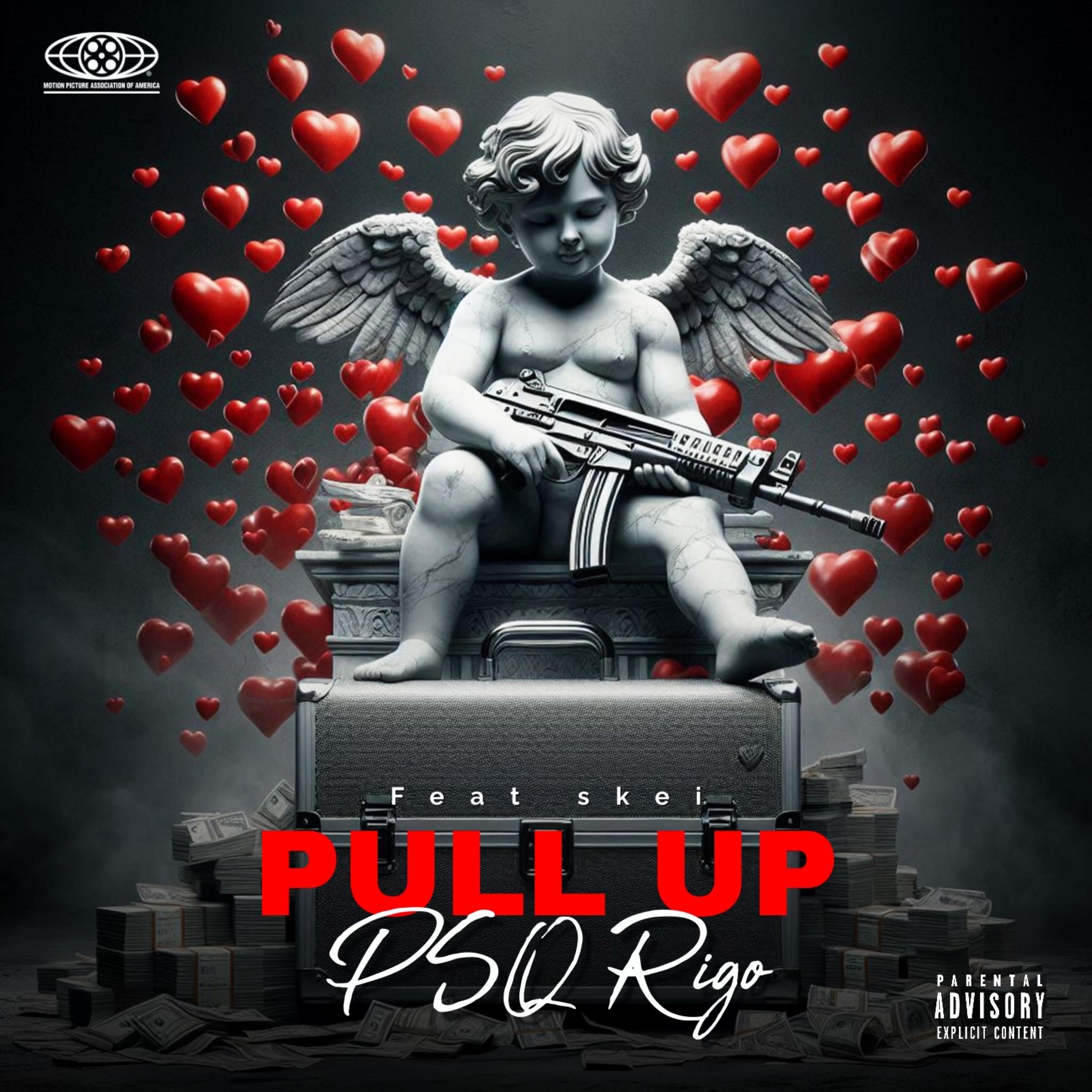 Pull Up by PSQ Rigo cover art