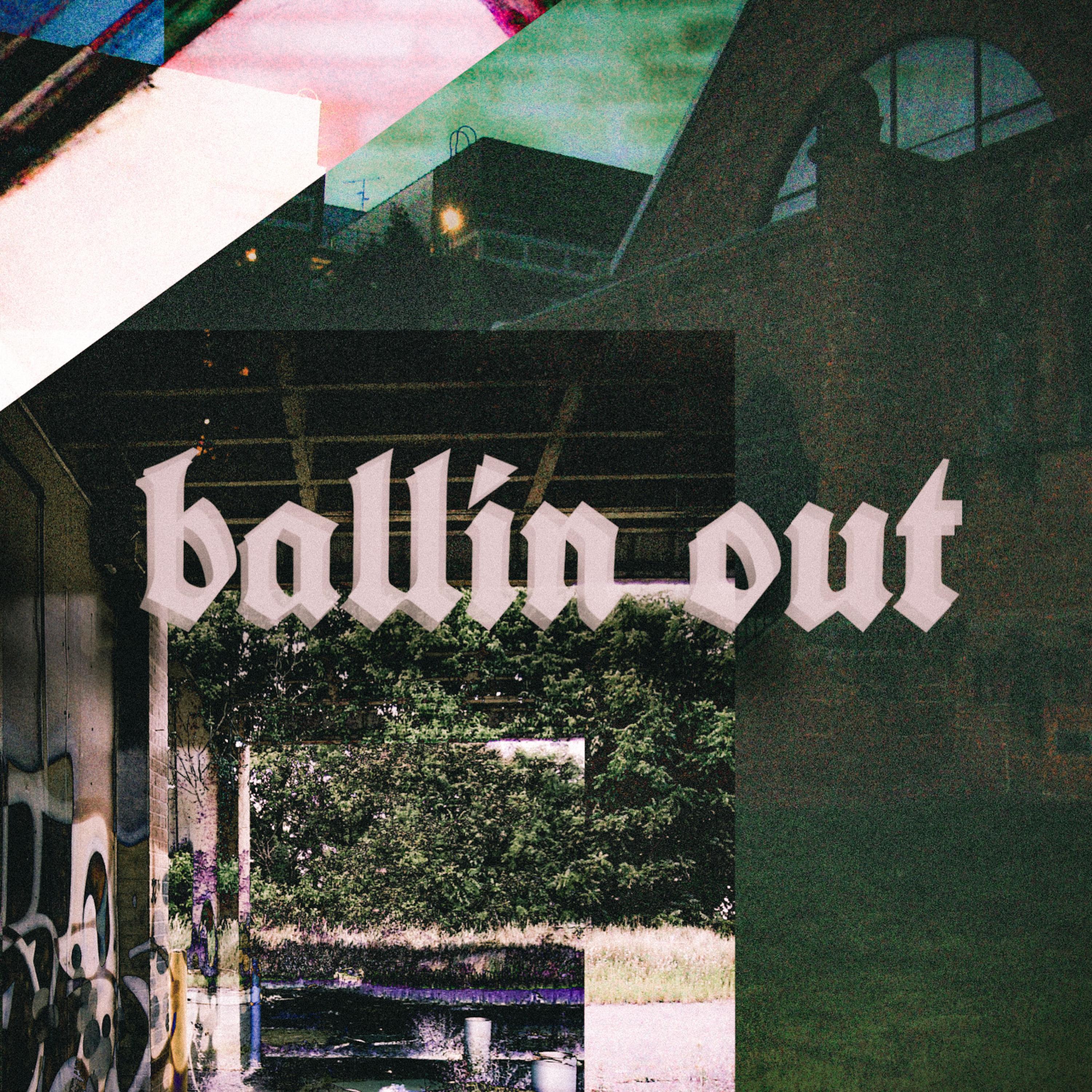 Ballin Out by JaeYves cover art