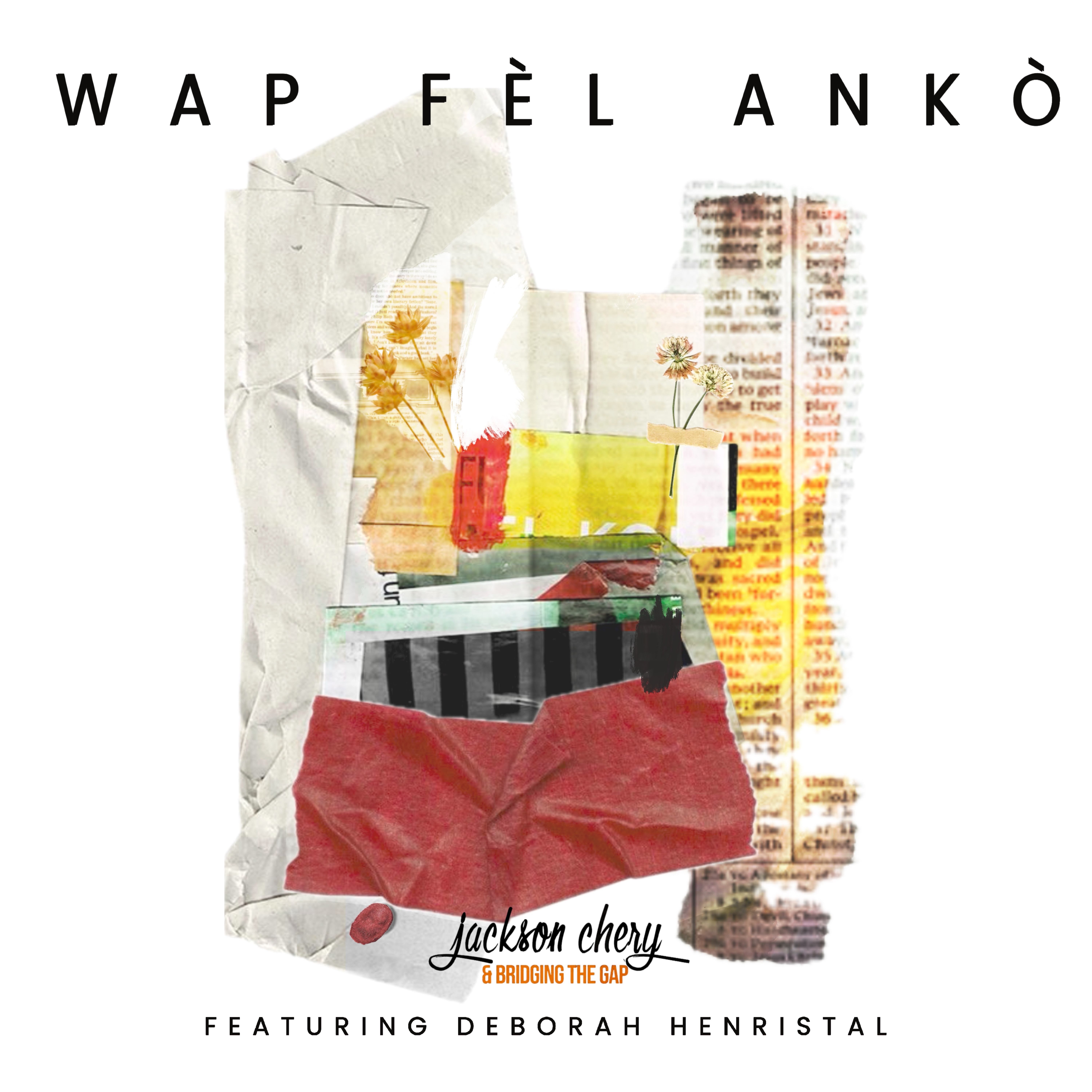 WAP FÈL ANKÒ artwork