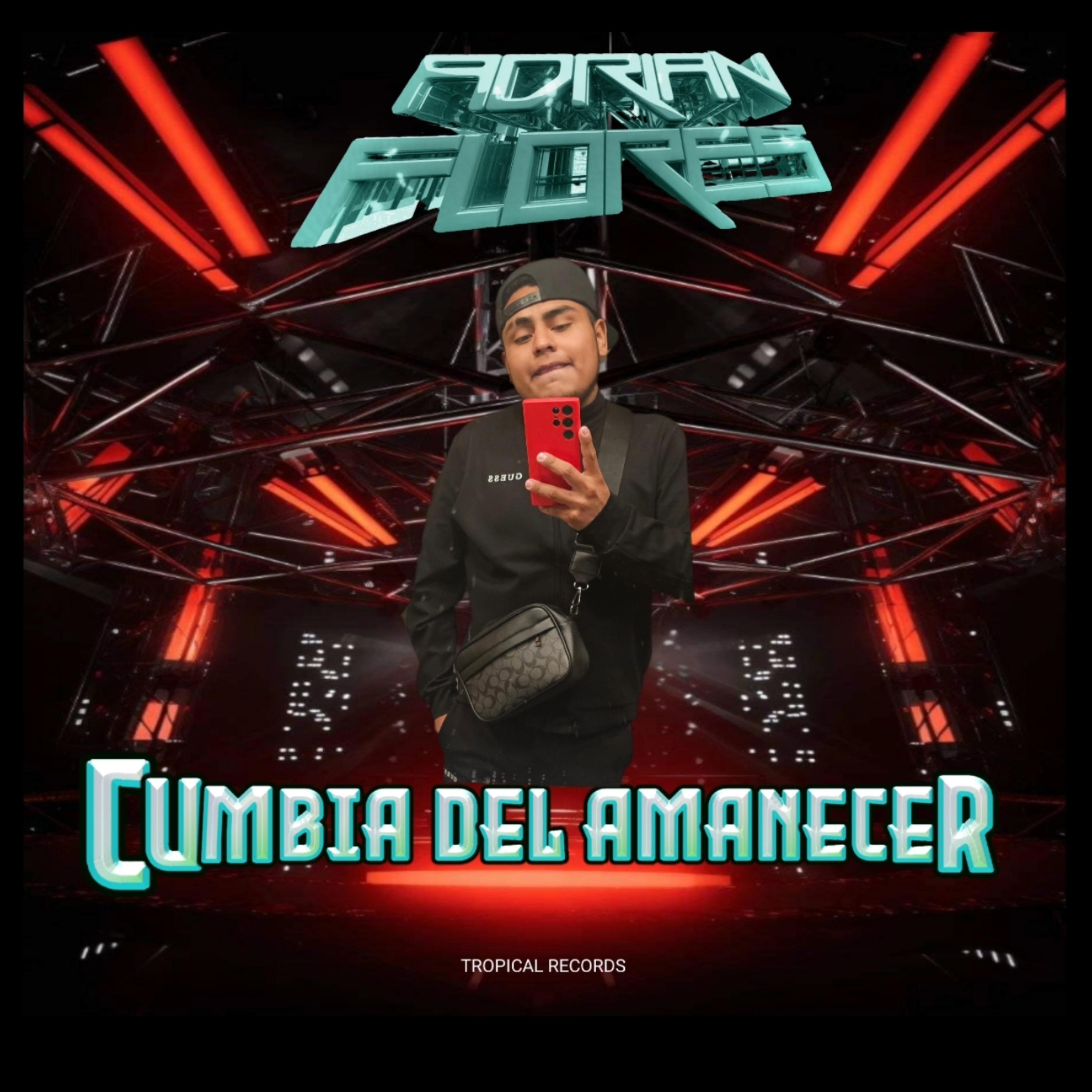 CUMBIA DEL AMANECER artwork