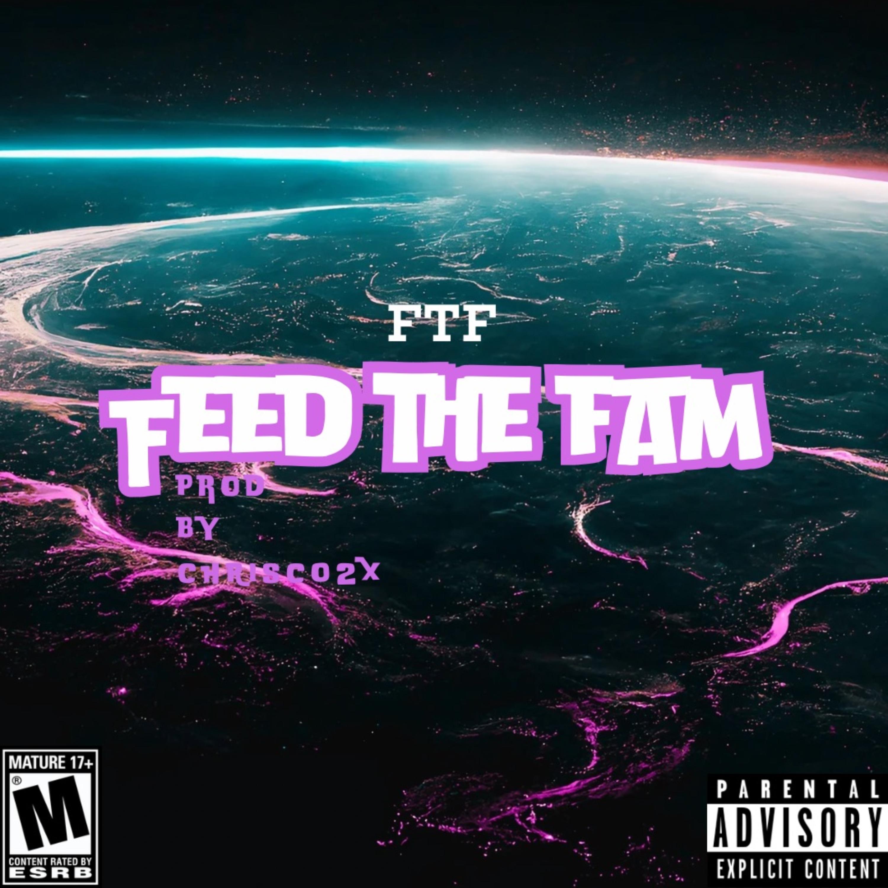 F.T.F. (Feed The Fam) artwork
