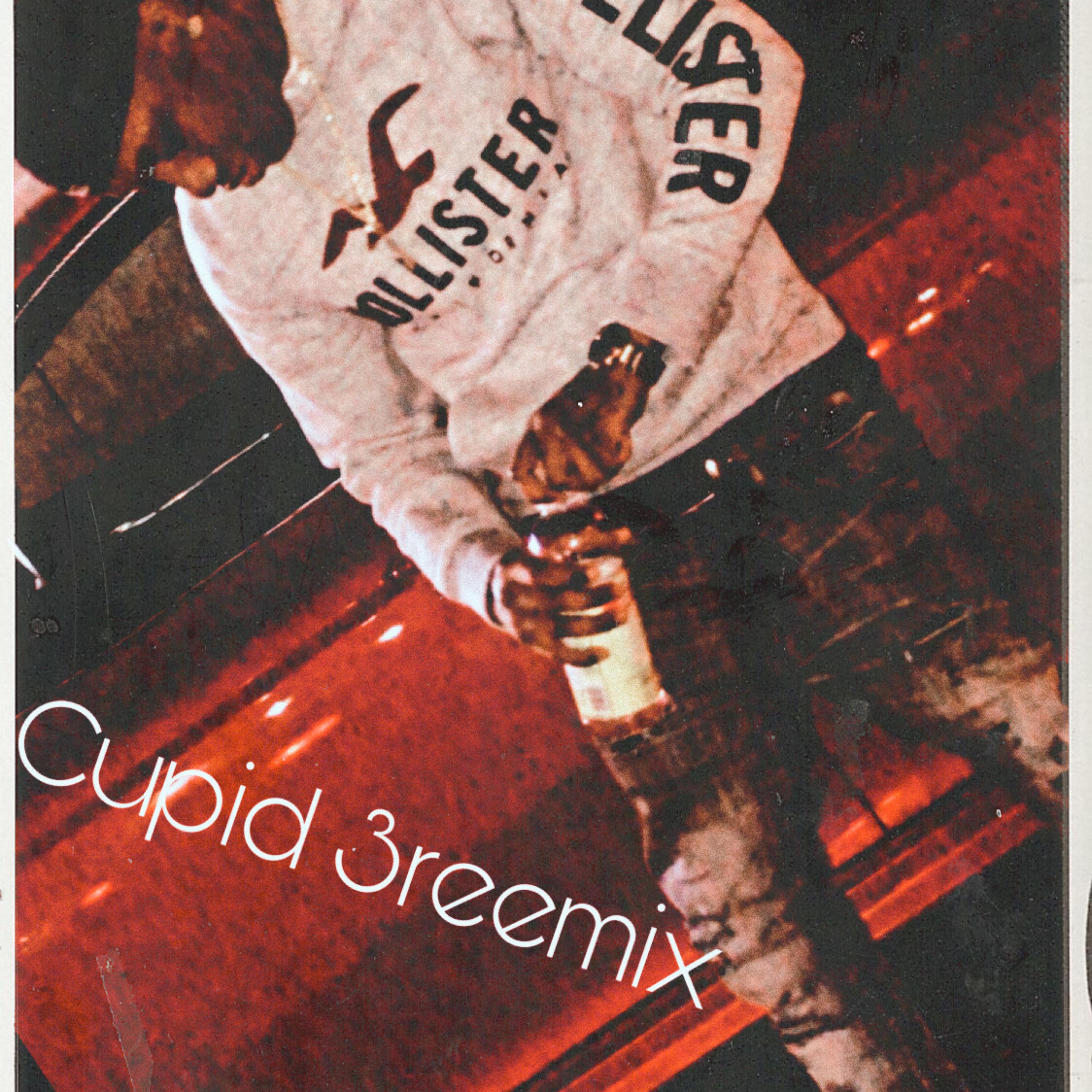 Cupid (3reemix) artwork
