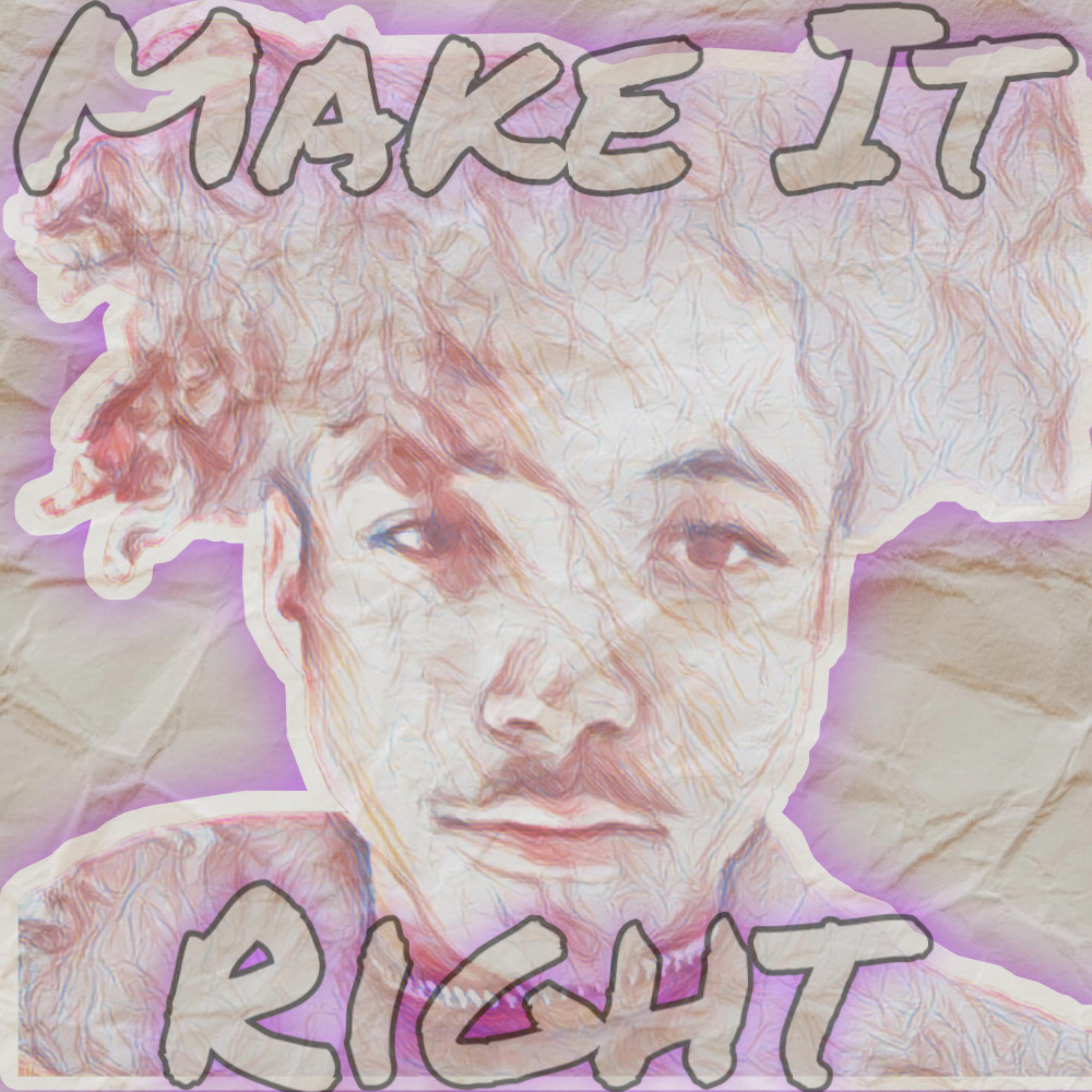 Make It Right artwork