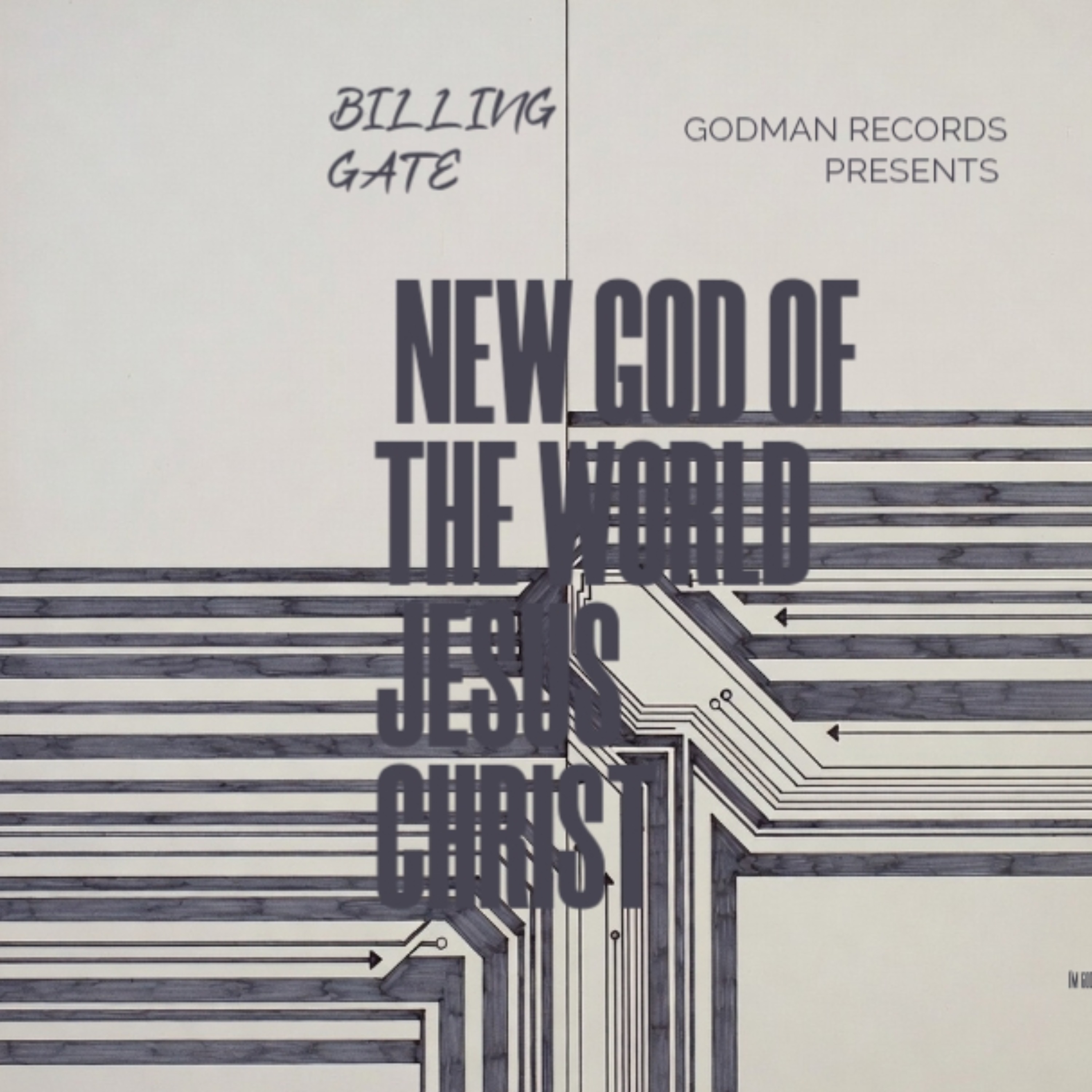 NEW GOD OF THE WORLD JESUS CHRIST artwork