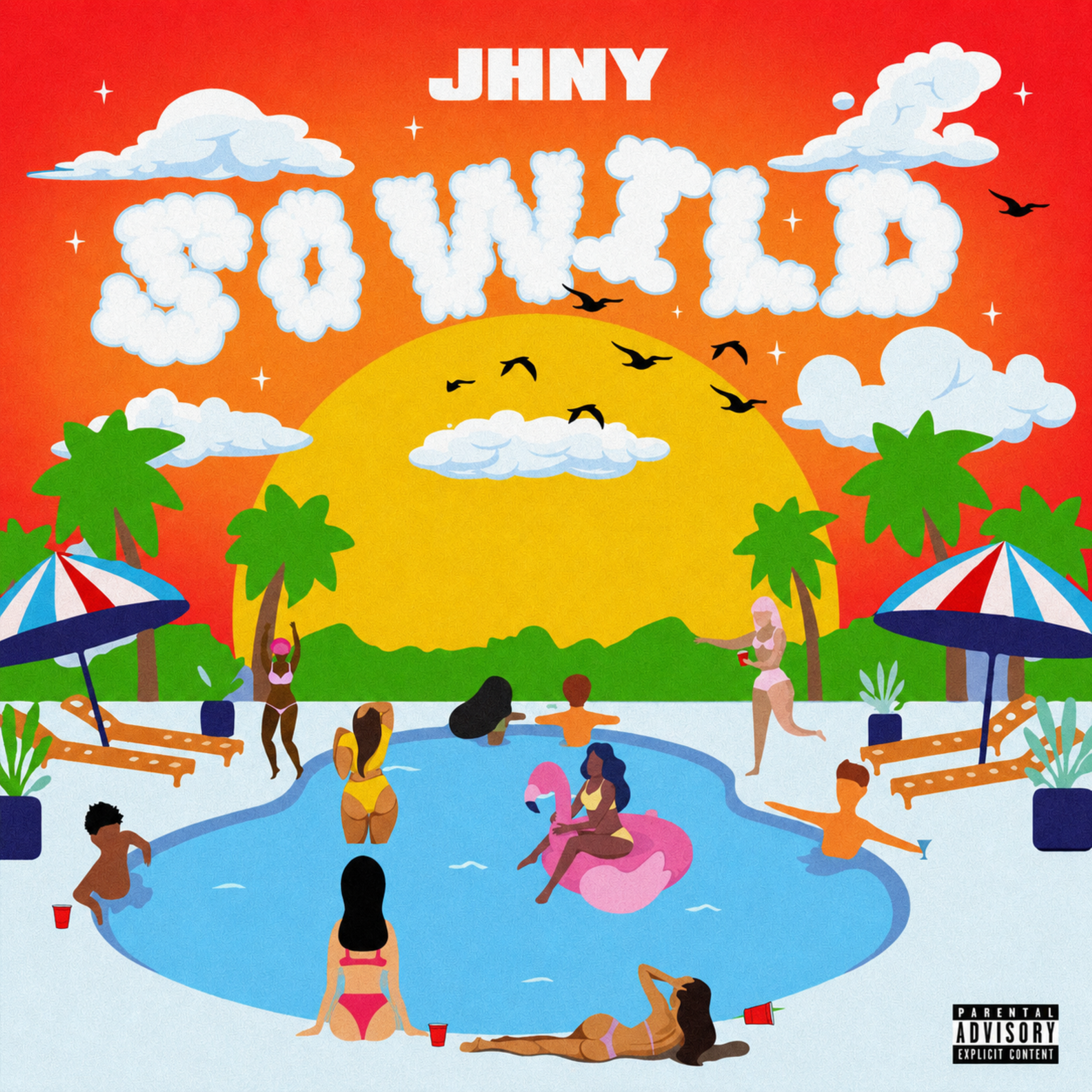 So Wild by JHNY cover art