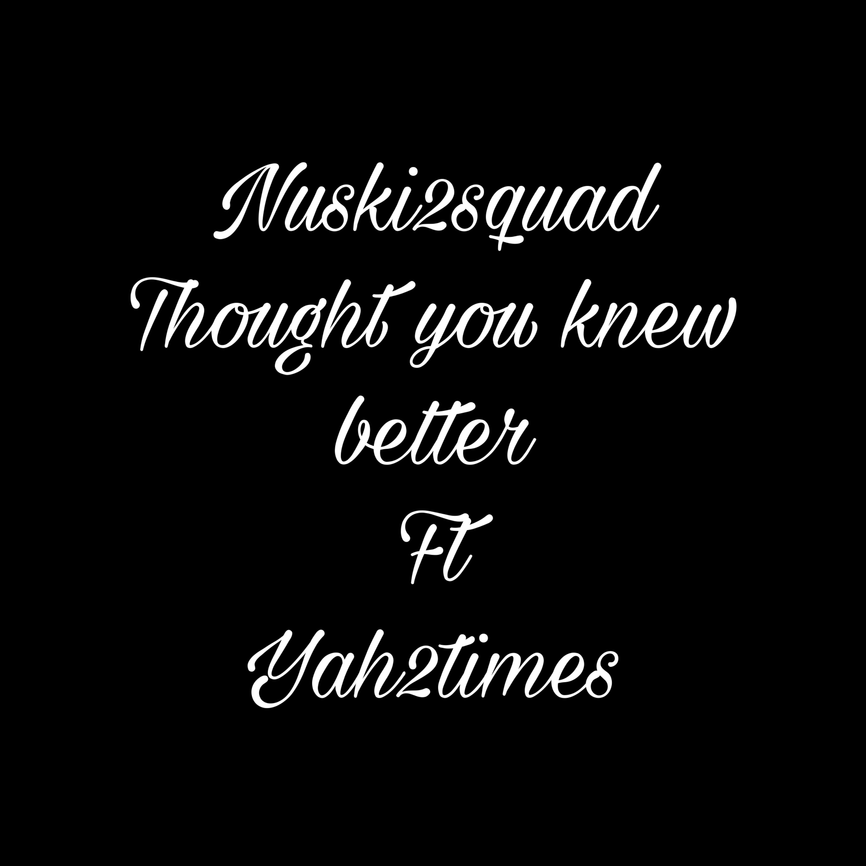 Thought You Knew Better artwork