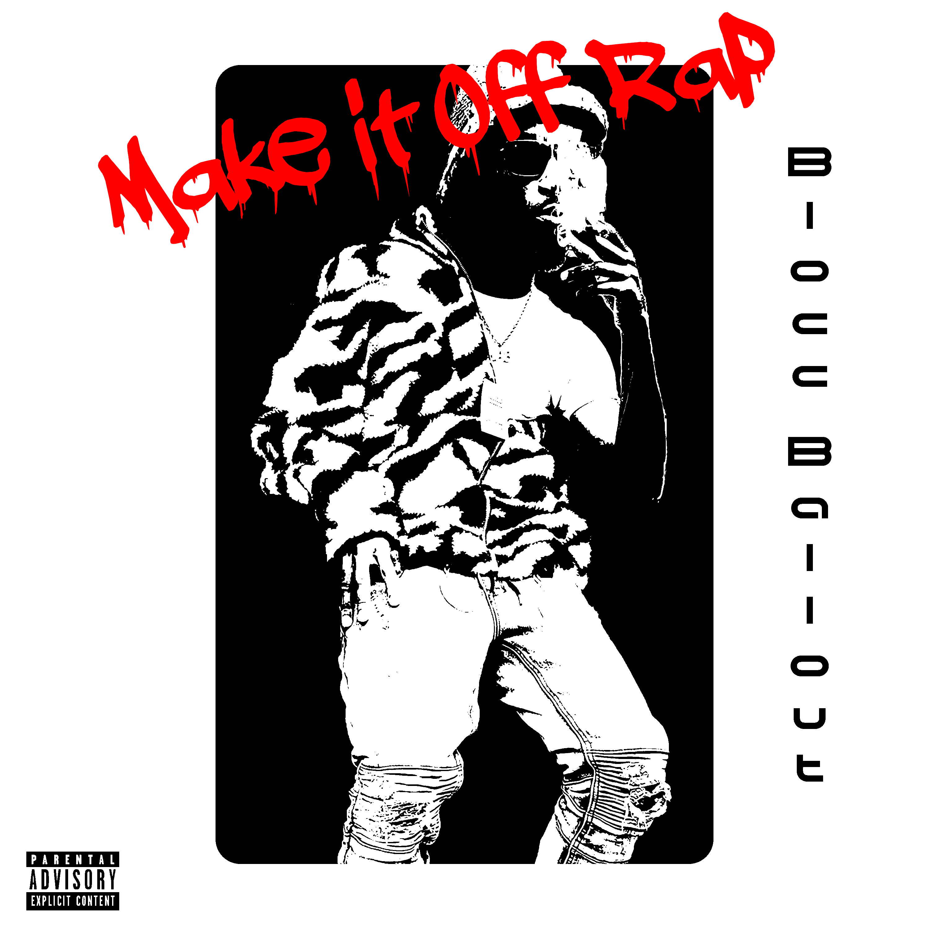 Make It Off Rap artwork