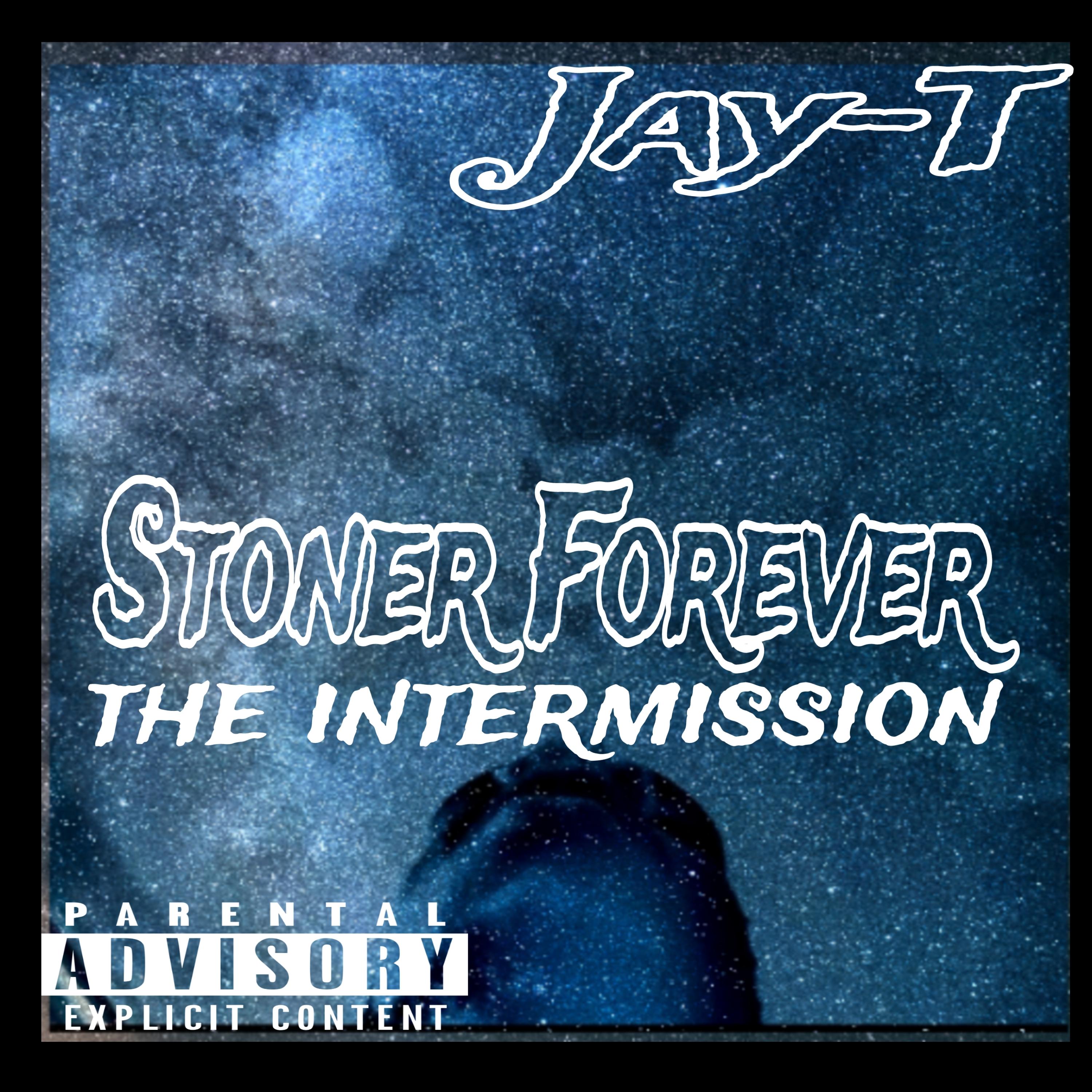 Stoner Forever: The Intermission artwork