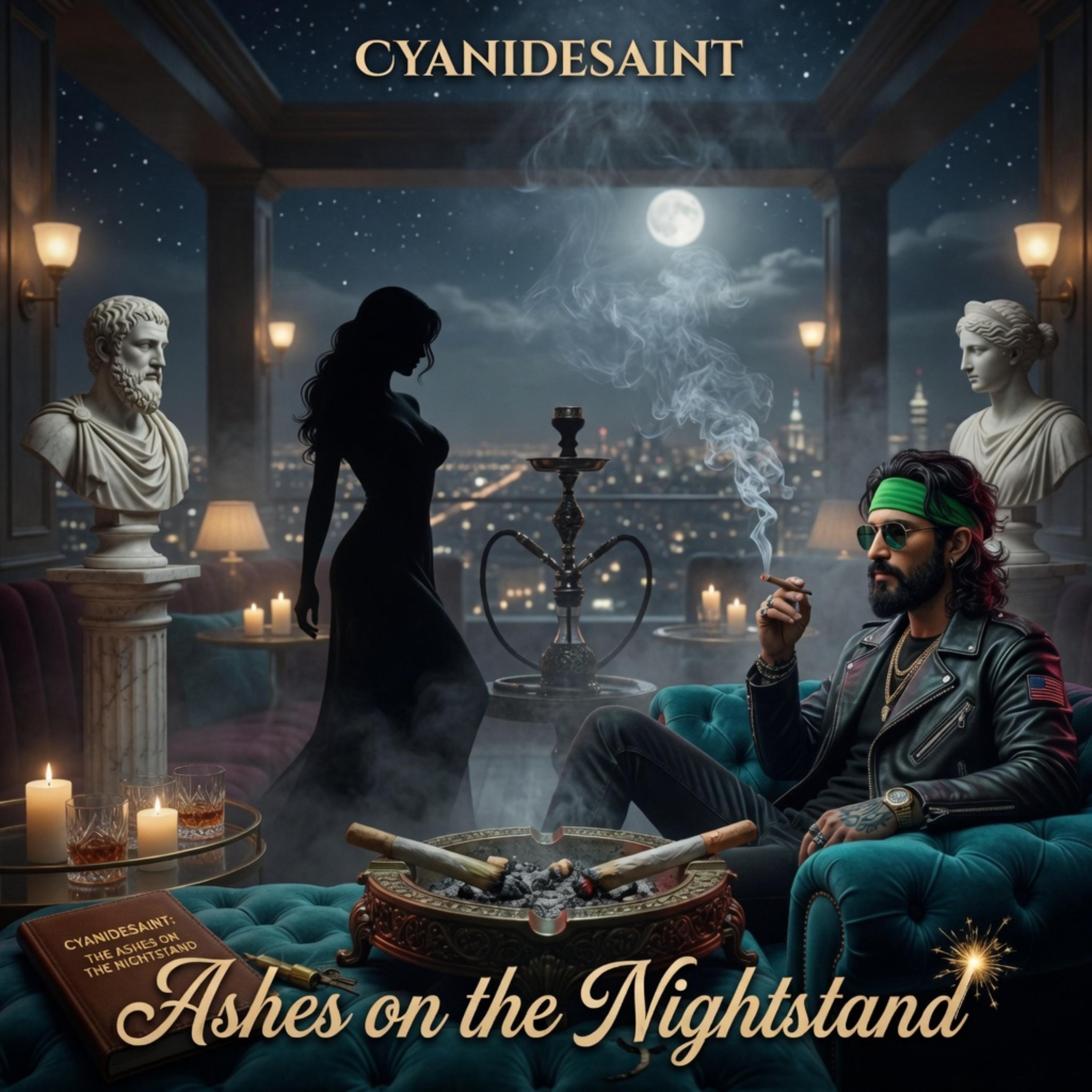 Ashes on the Nightstand by Cyanide Saint cover art