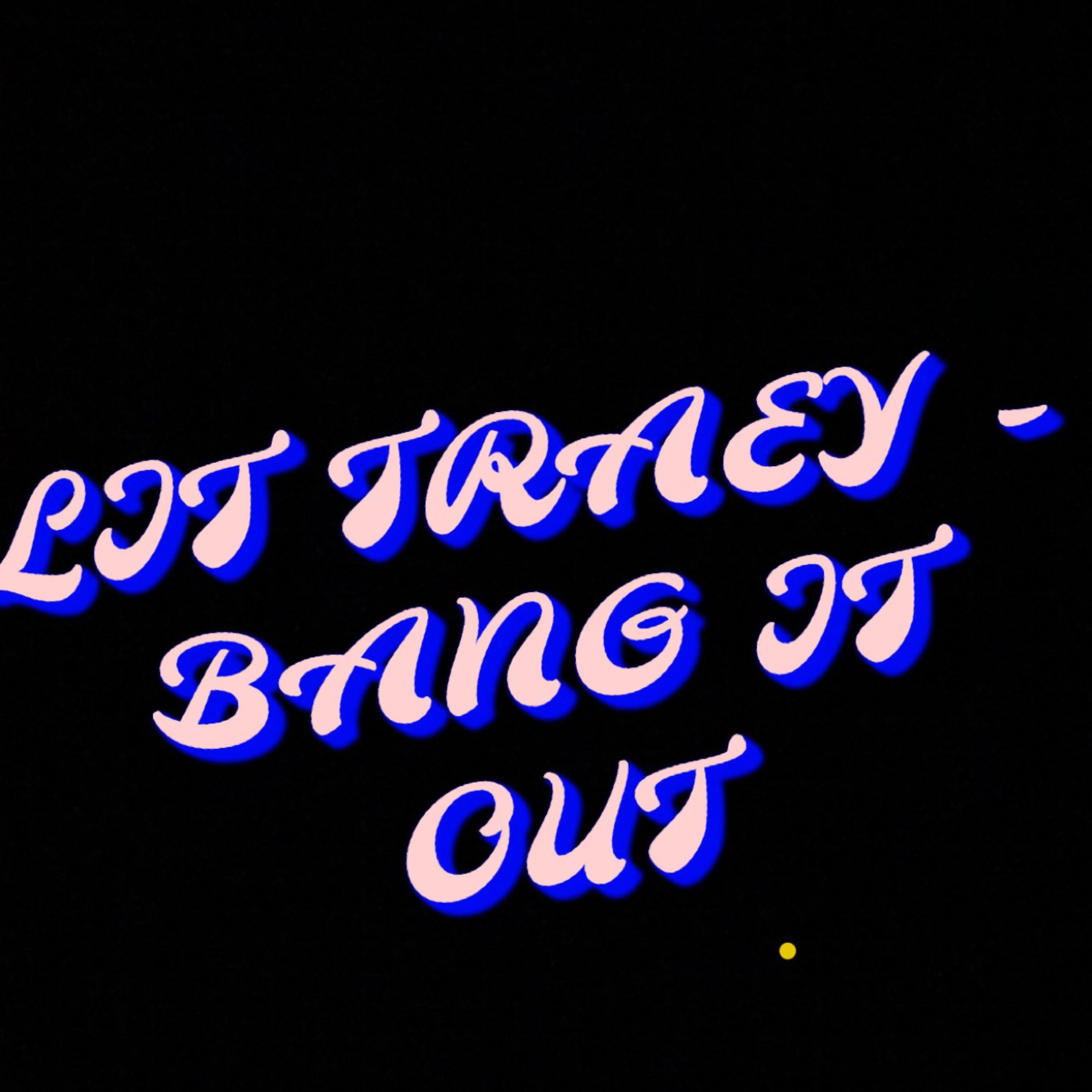 Bang It Out artwork