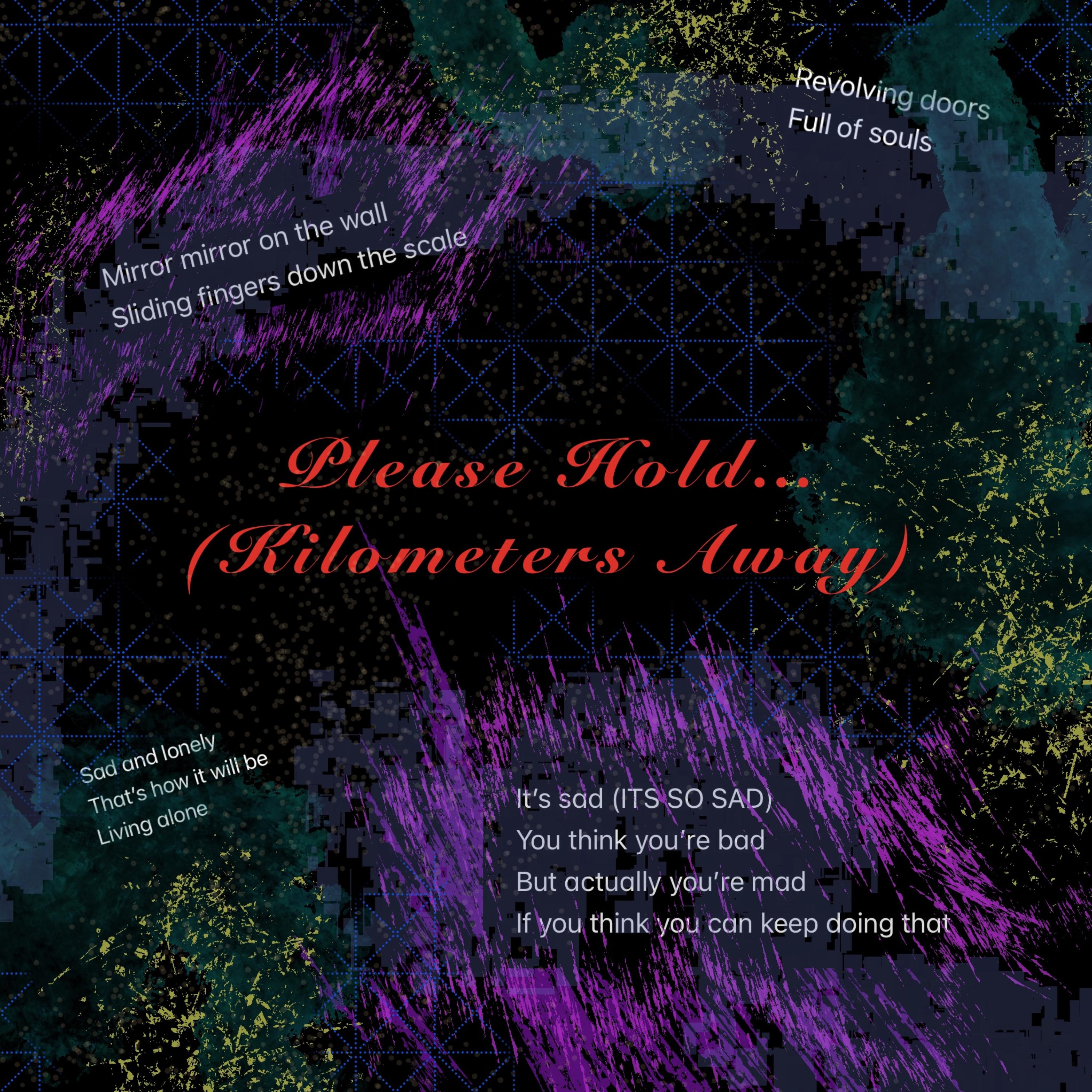 Please Hold… (Kilometers Away) artwork