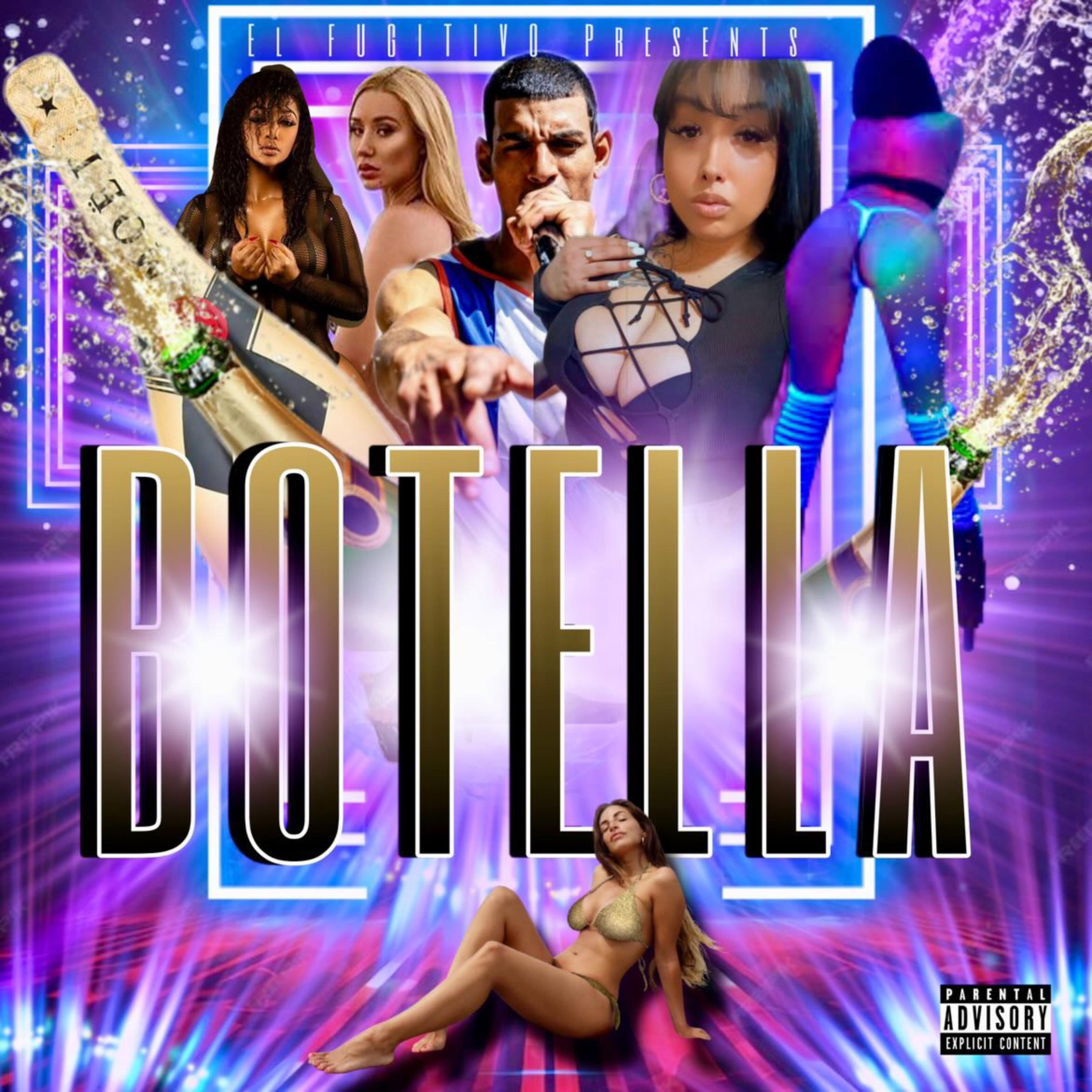 Botella by El Fugitivo 187 cover art