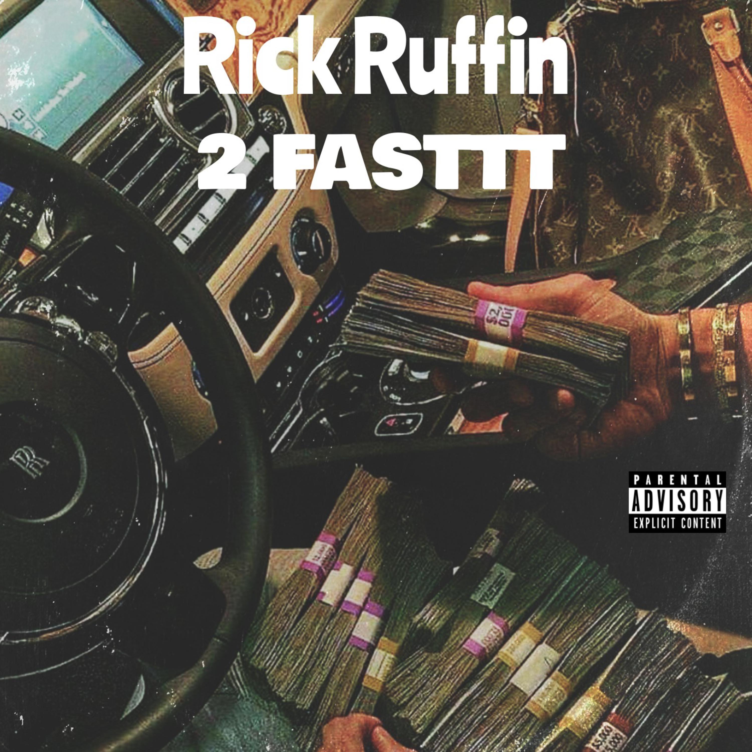 2 FASTTT by Rick Ruffin cover art