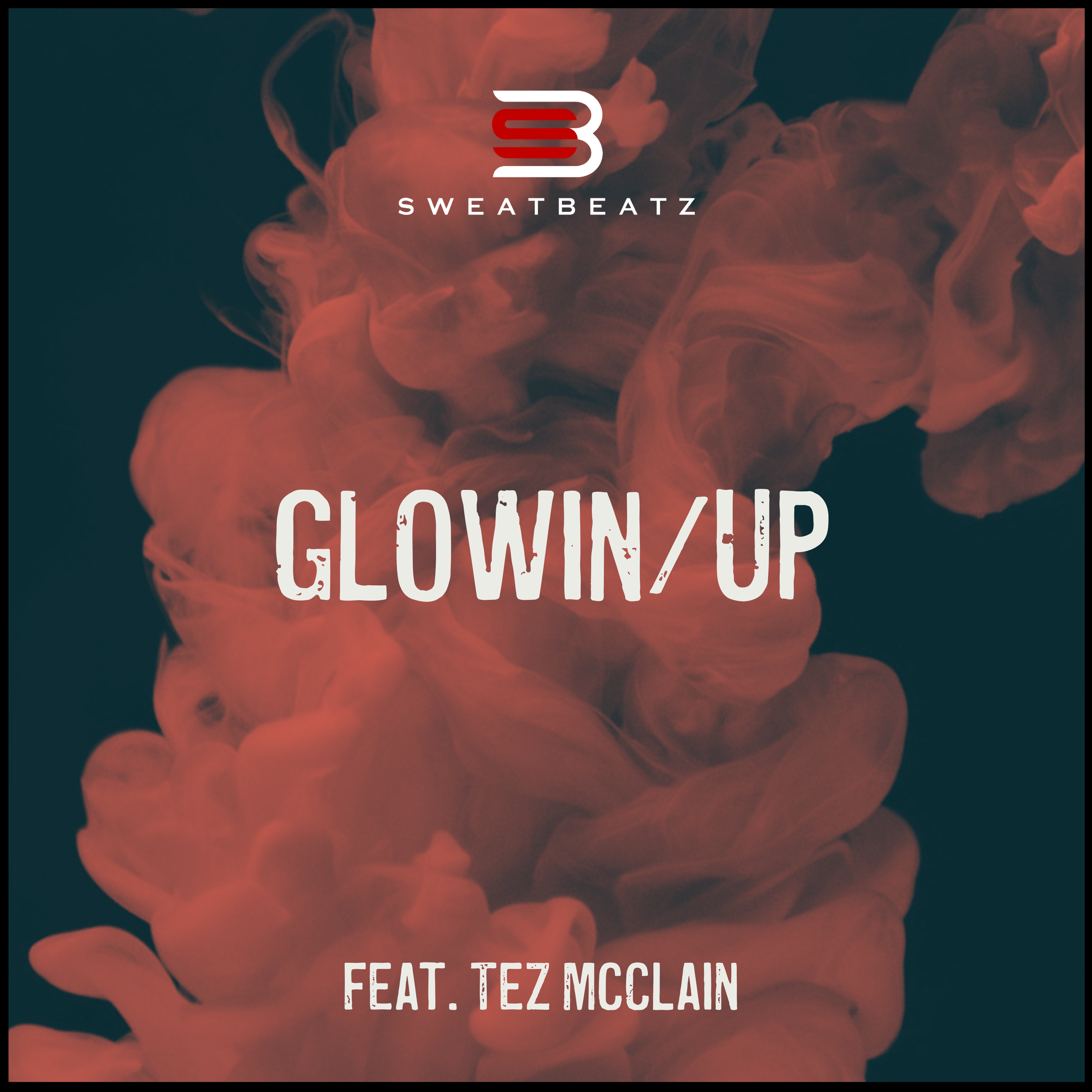 GLOWIN UP artwork
