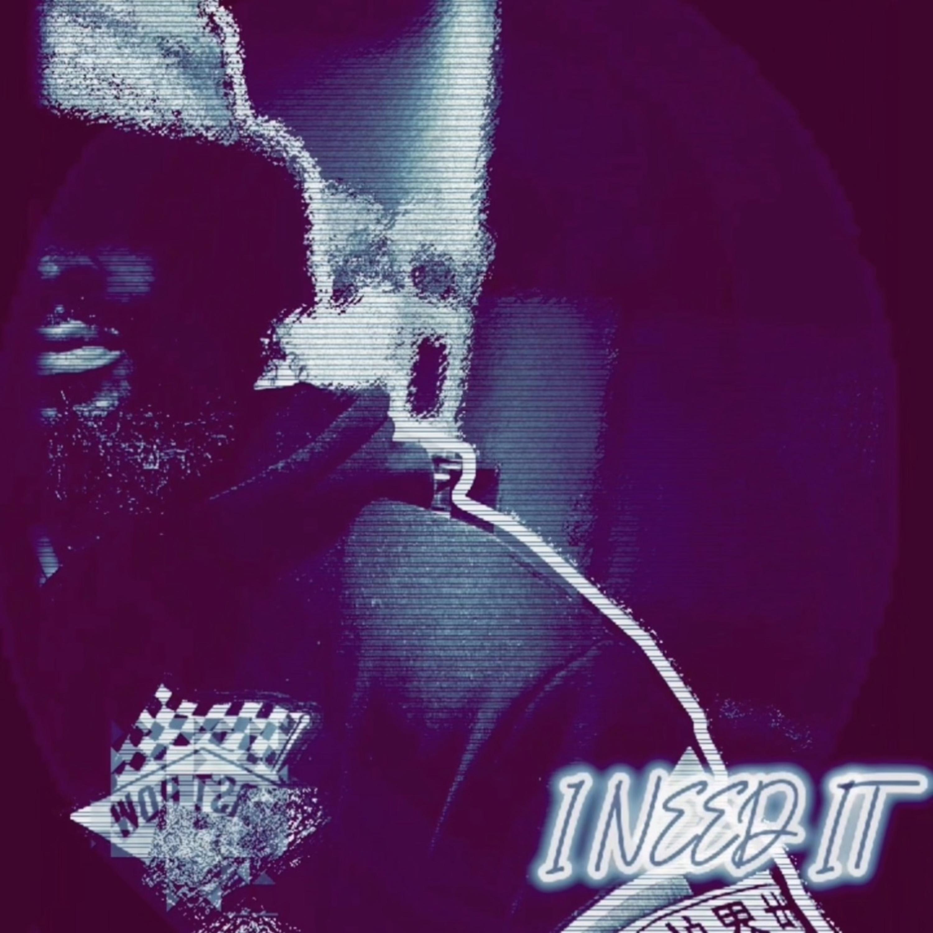 I Need It artwork