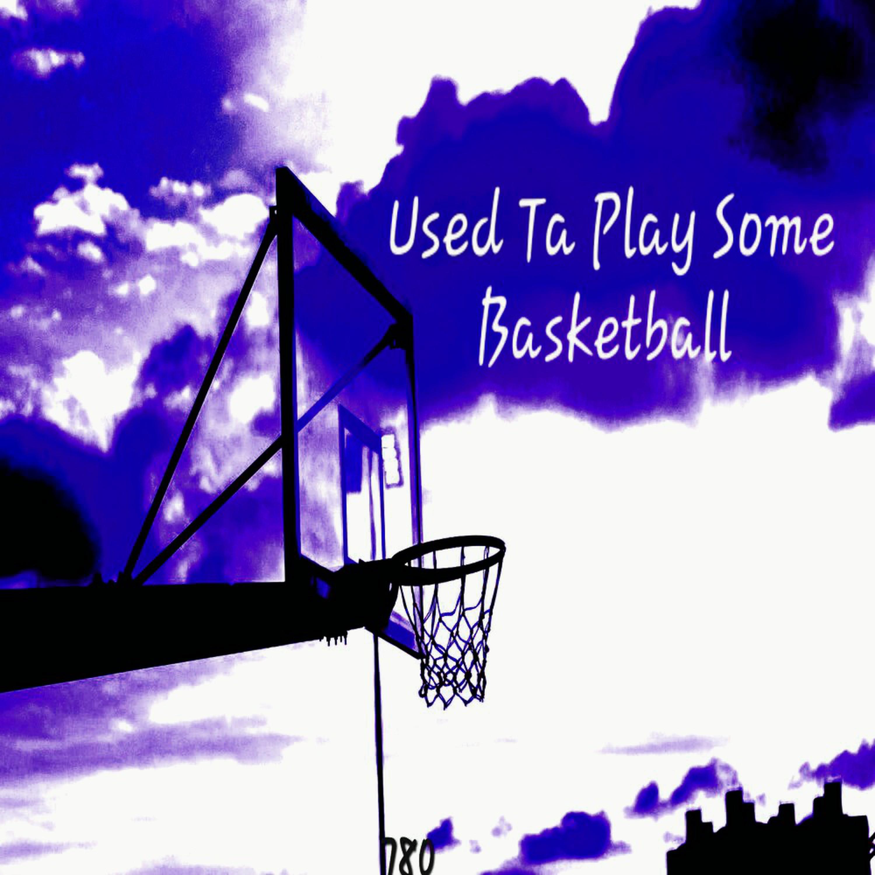Used Ta Play Some Basketball  artwork