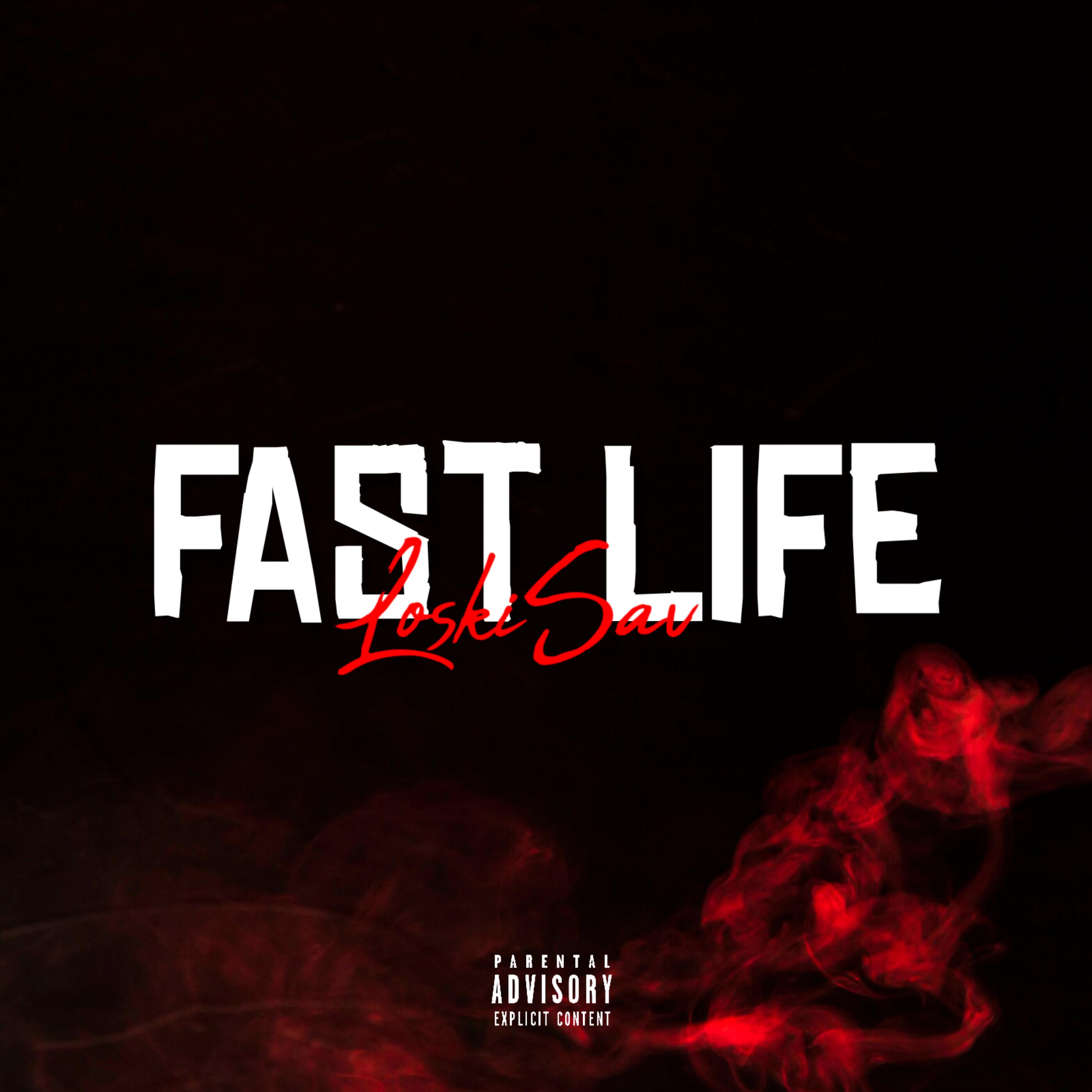 Fast Life artwork