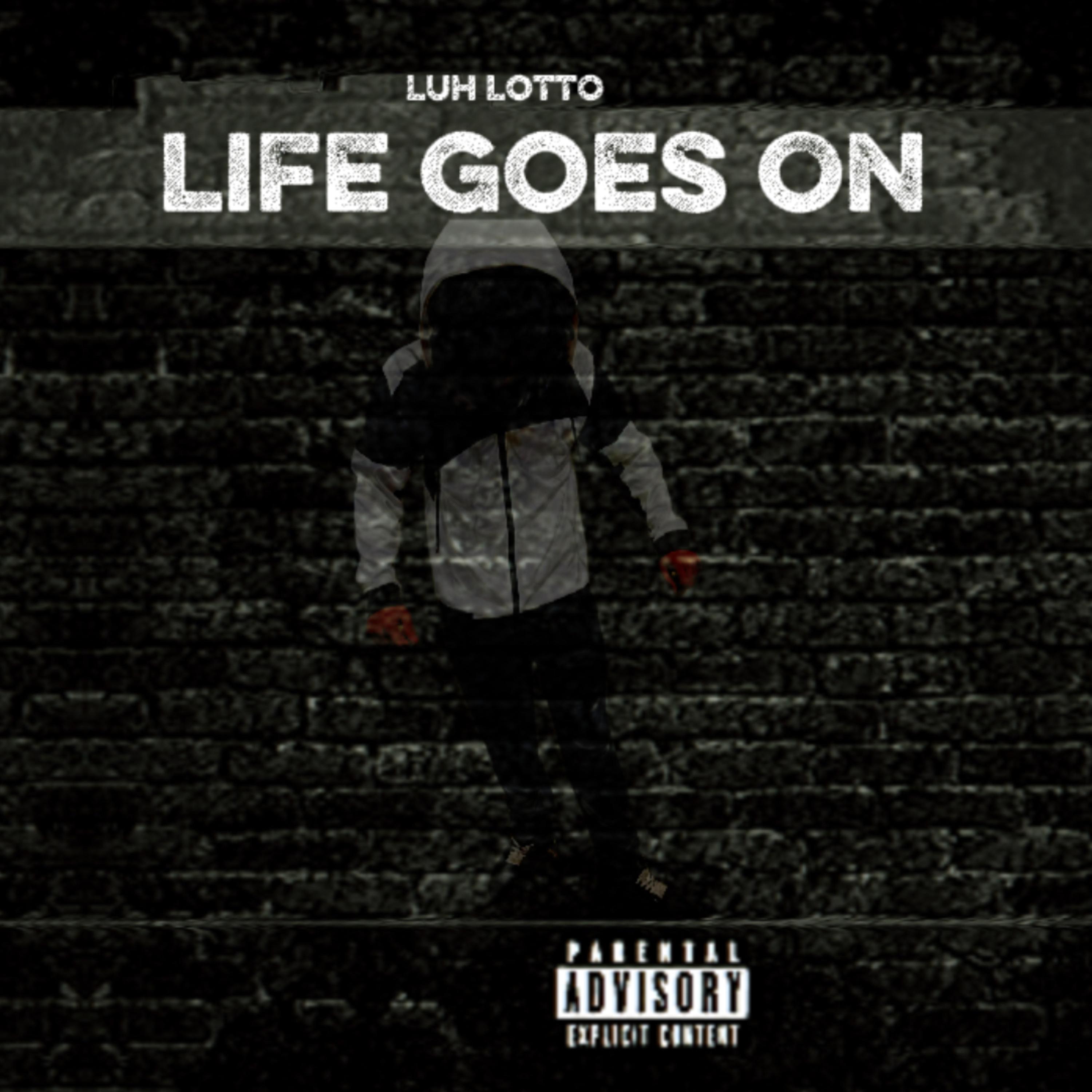 LIFE GOES ON artwork