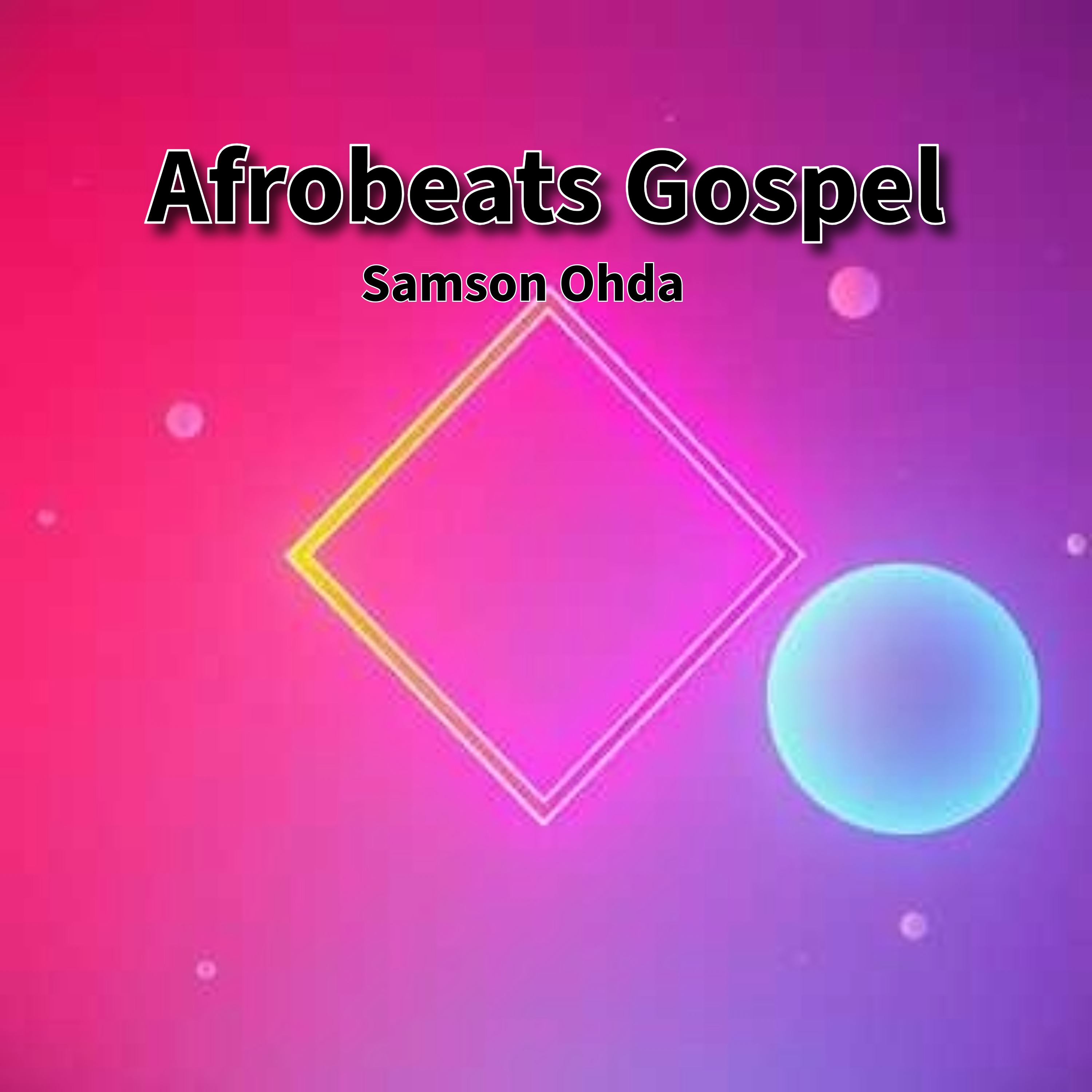 Afrobeats Gospel (Vol 2) artwork
