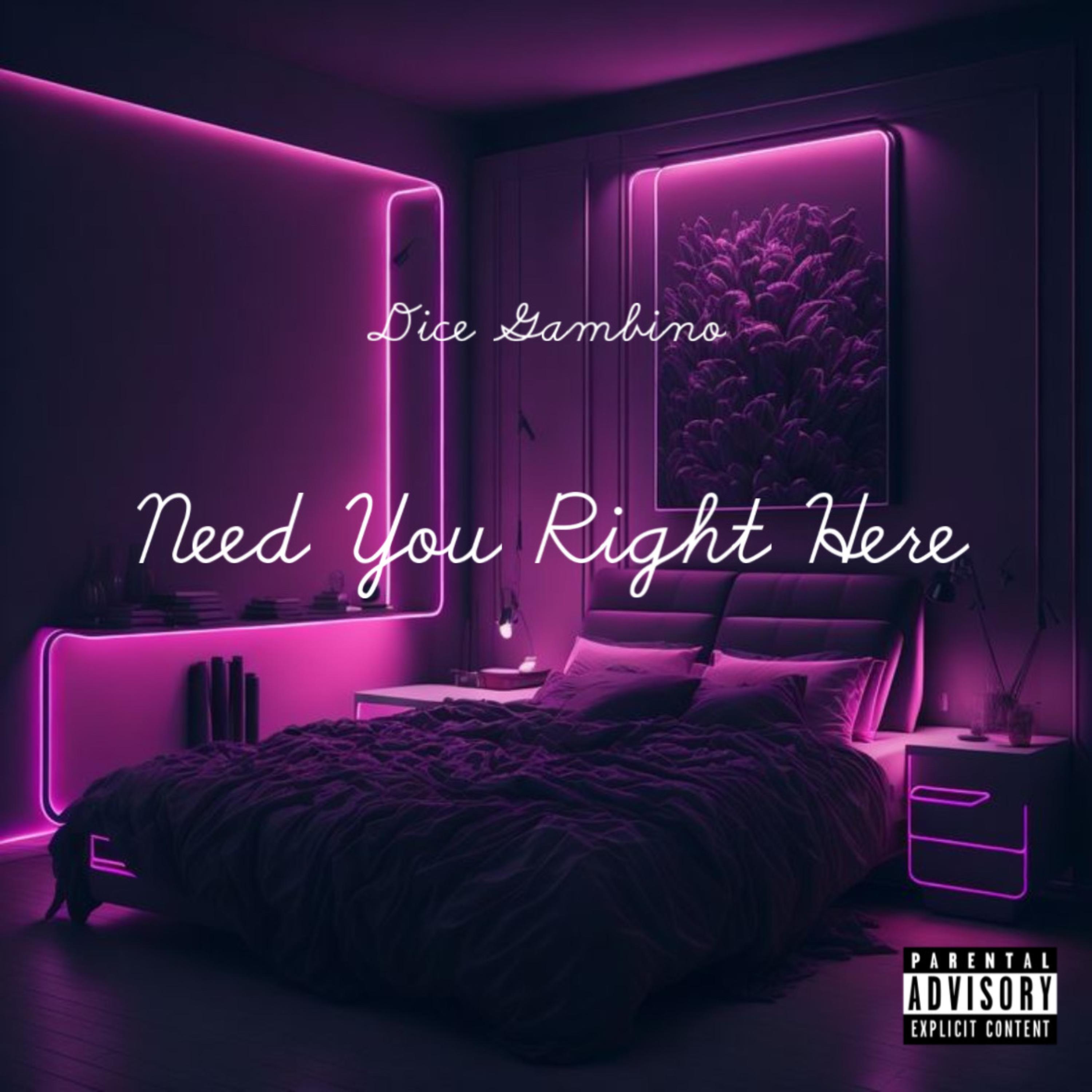 Need You Right Here artwork