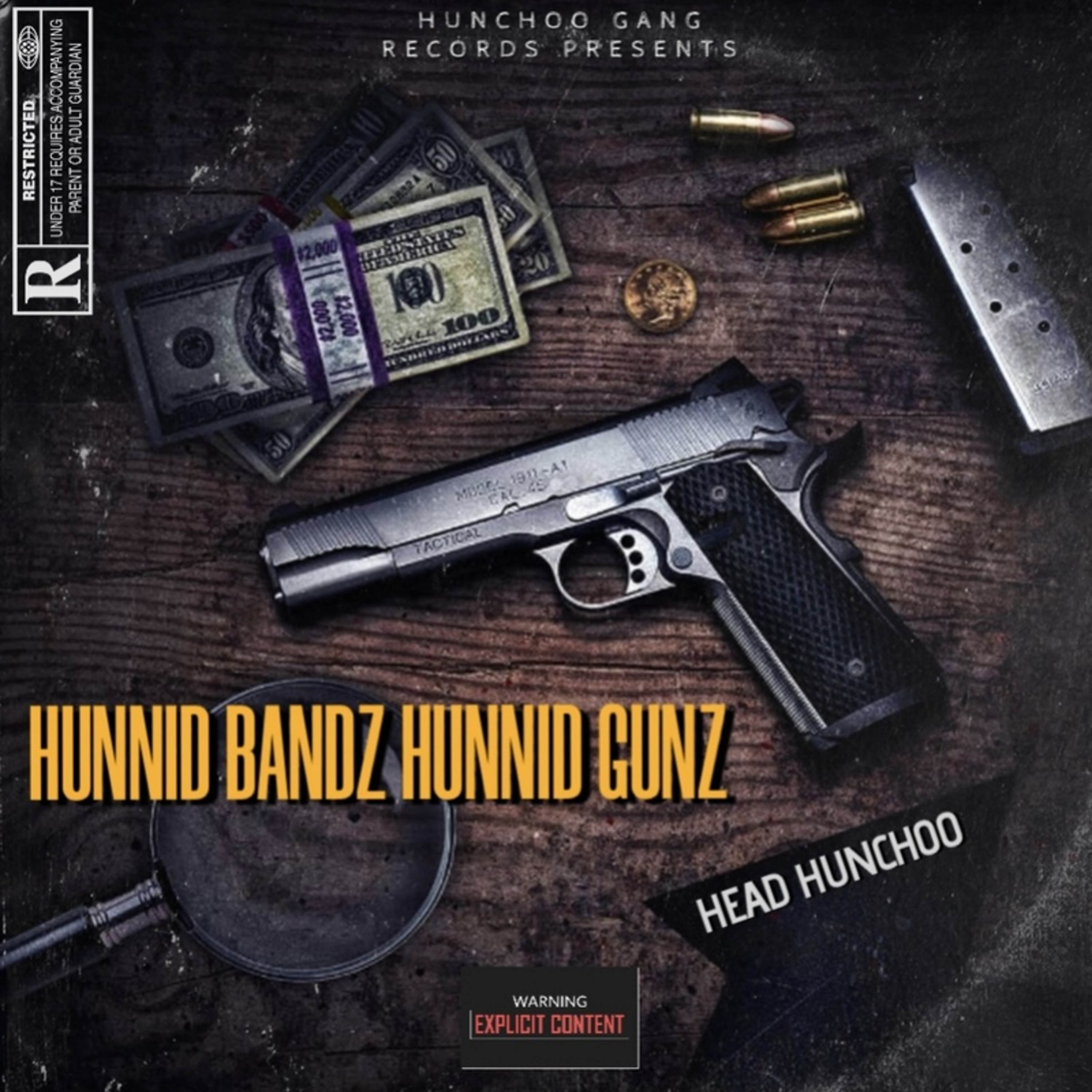 Hunnid Bandz Hunnid Gunz artwork