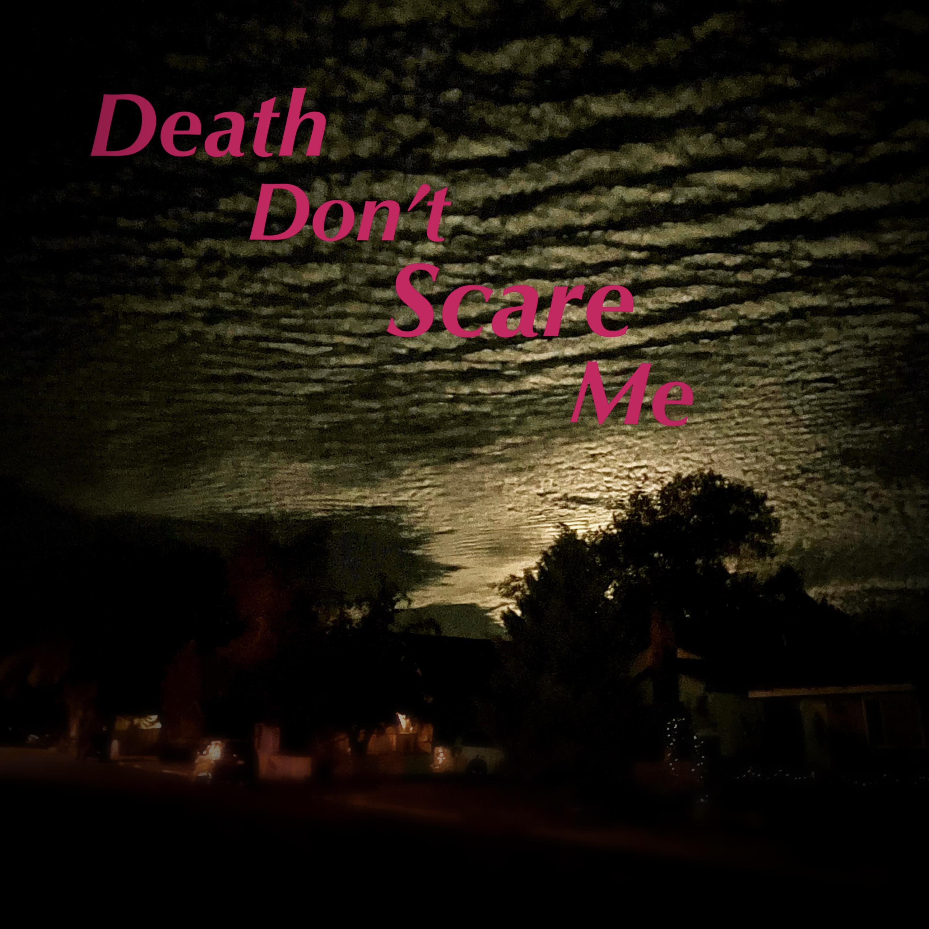 Death Don't Scare Me artwork