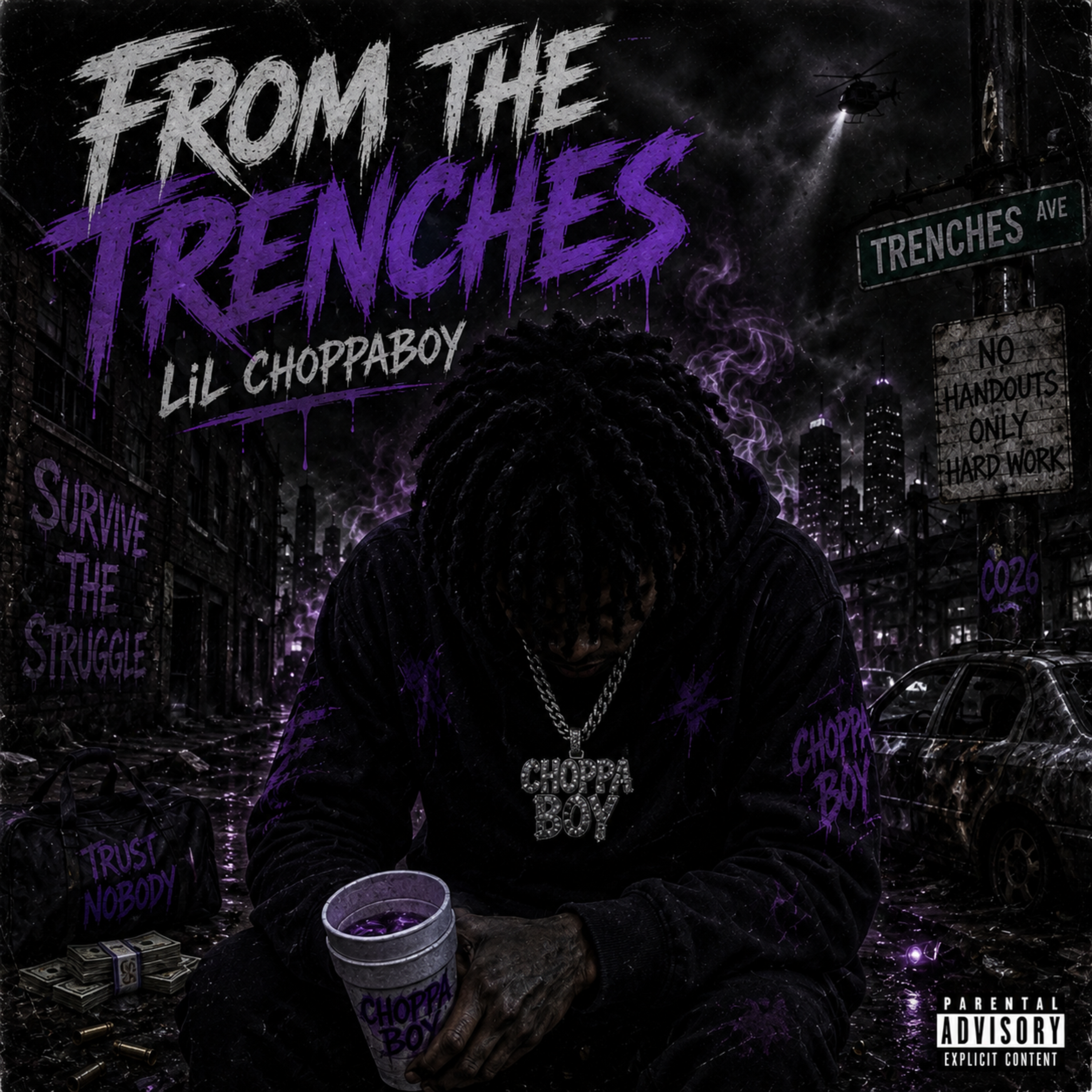 From The Trenches by Lil Choppaboyy cover art