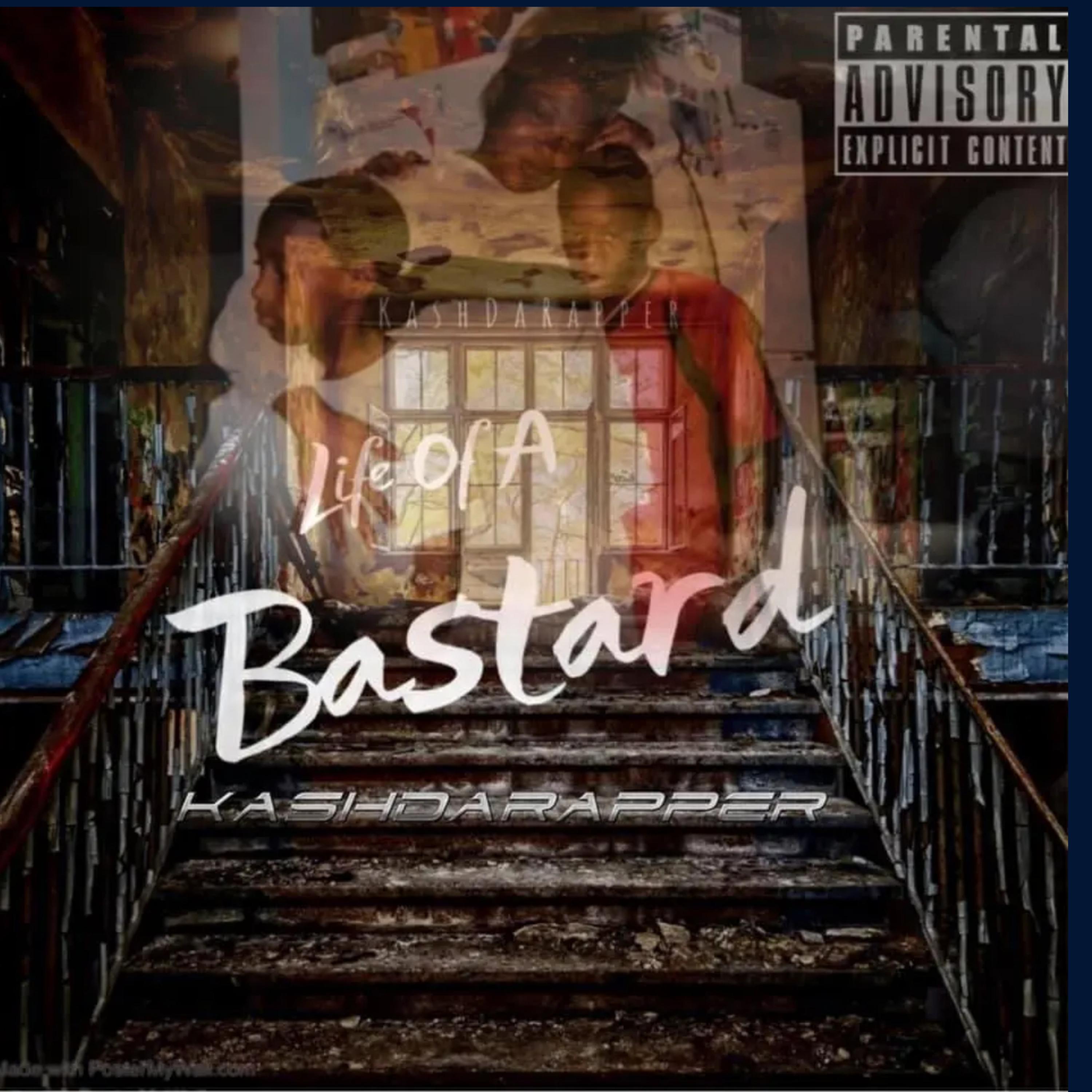Life Of A Bastard artwork
