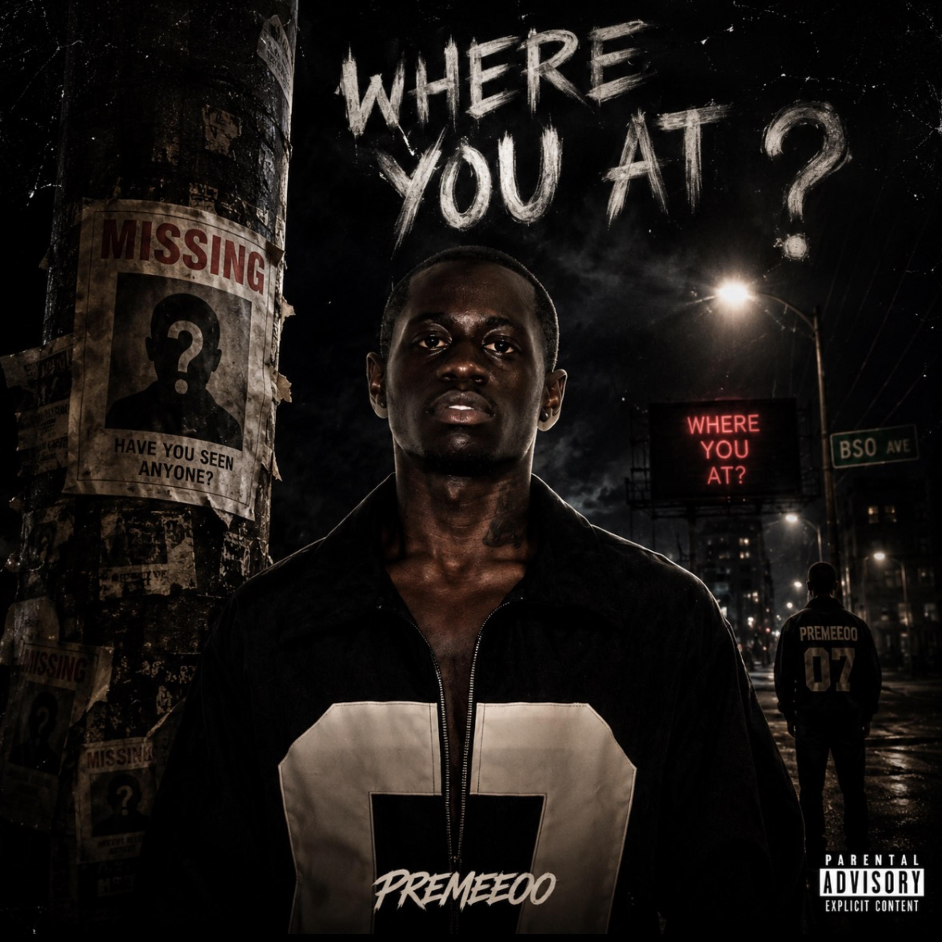 Where You At by Premeeoo cover art