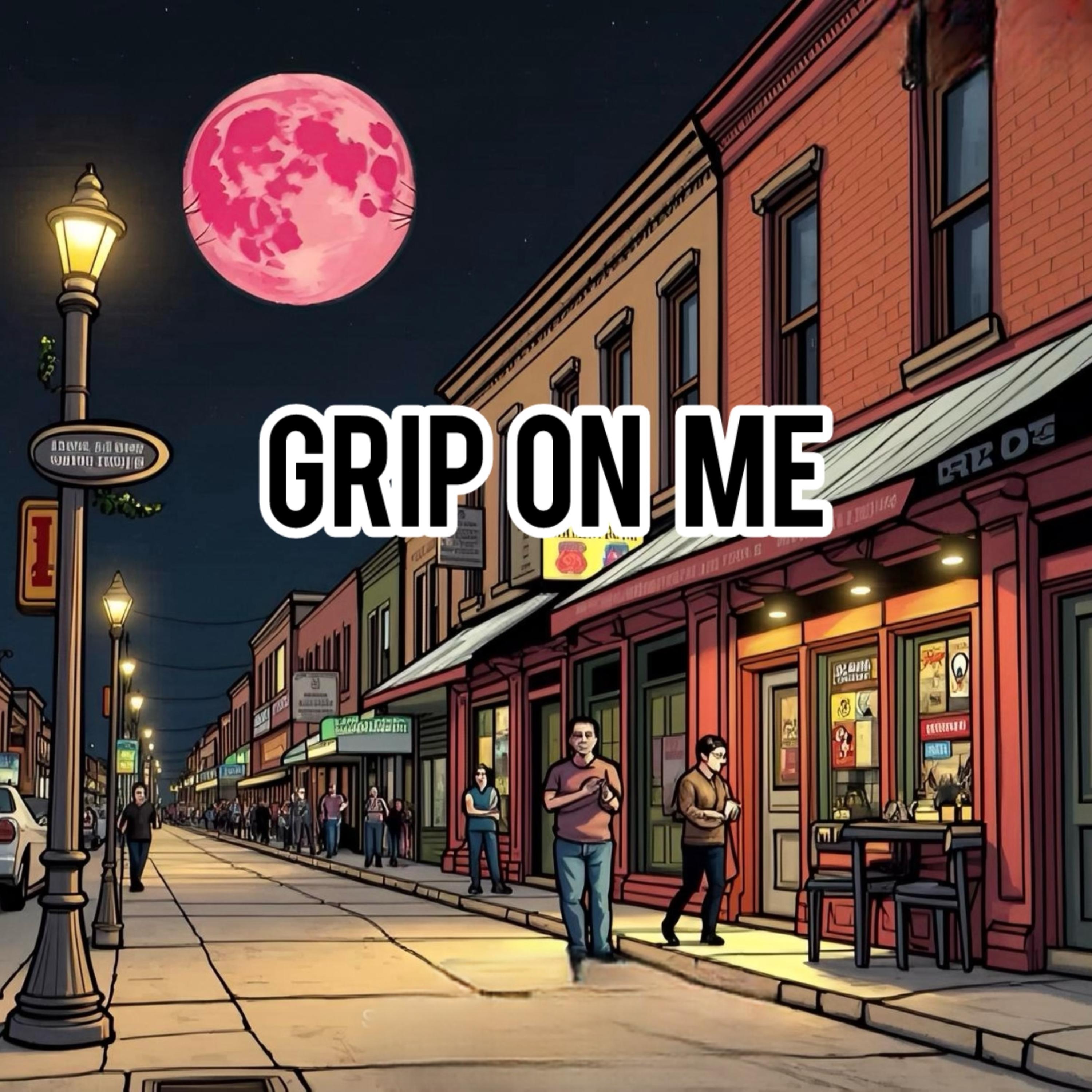 Grip On Me artwork
