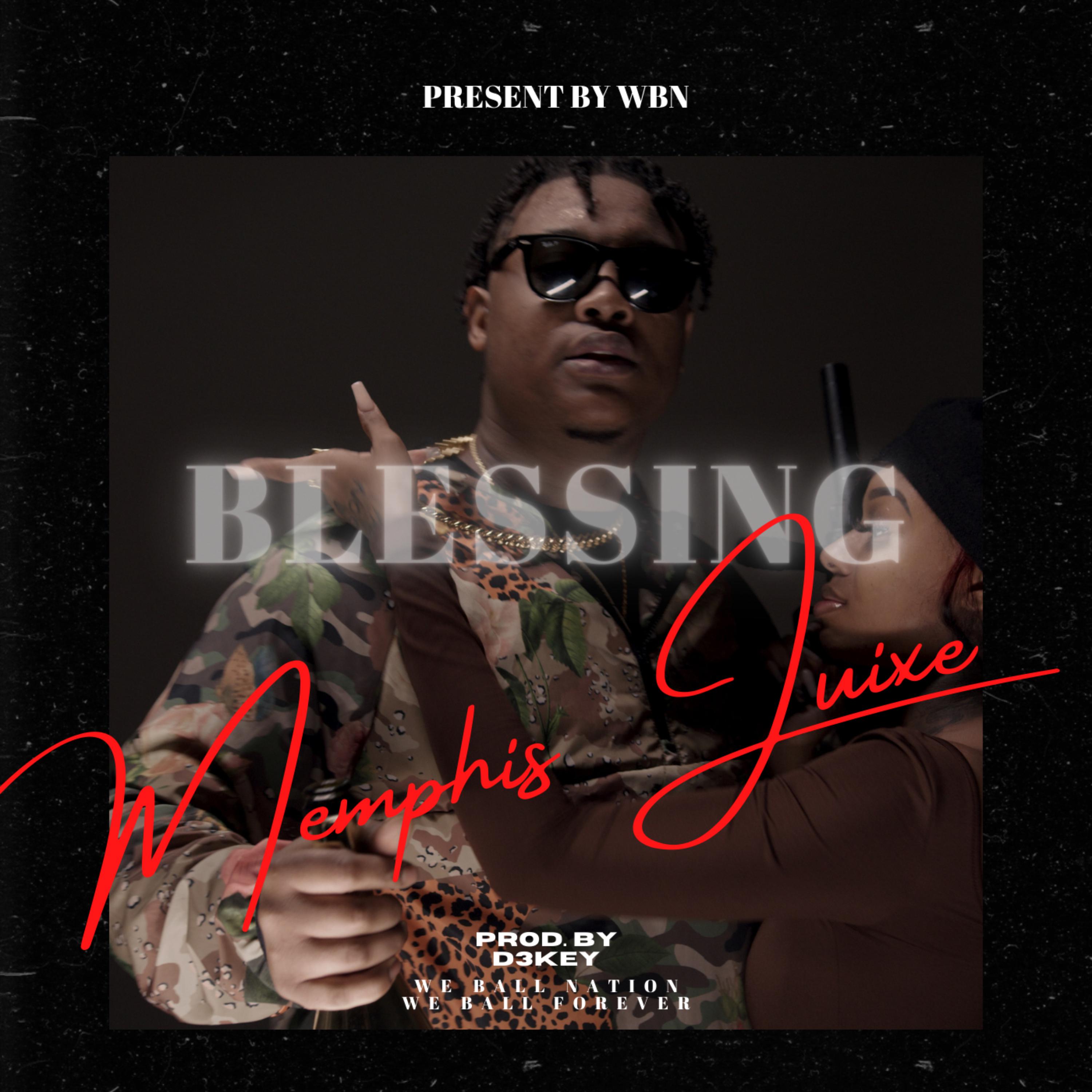 Blessing by Memphis Juixe cover art