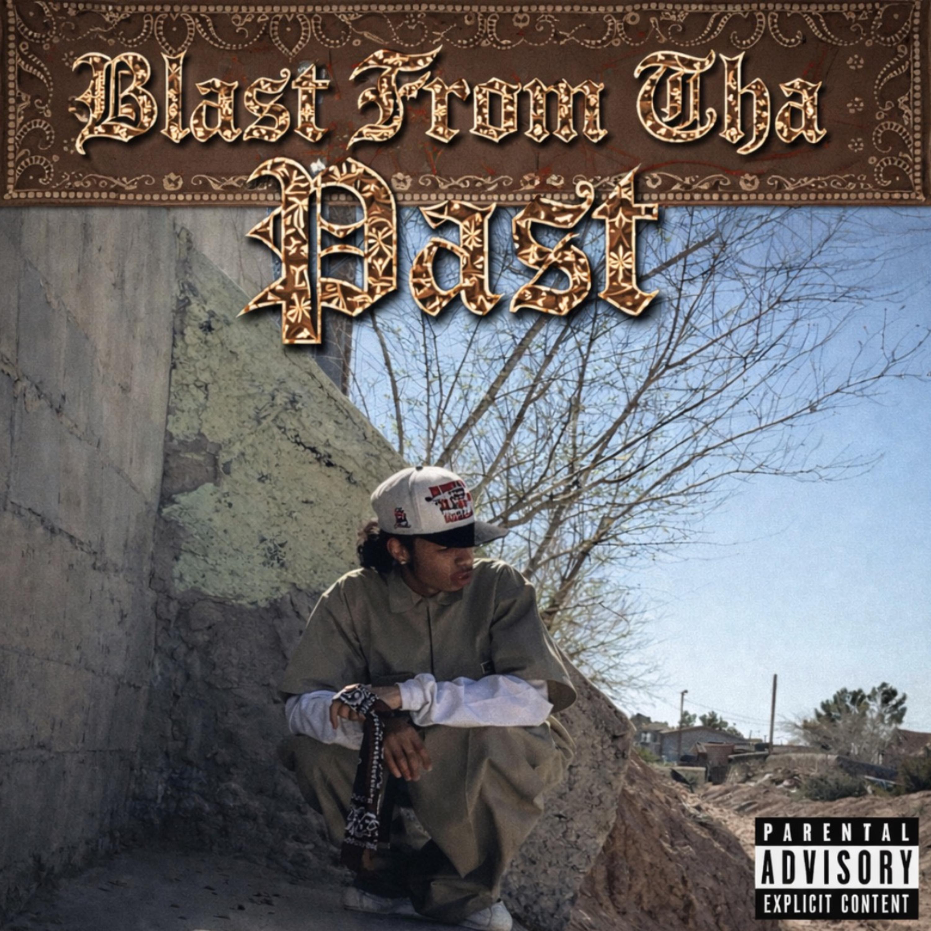 Blast From Tha Past artwork