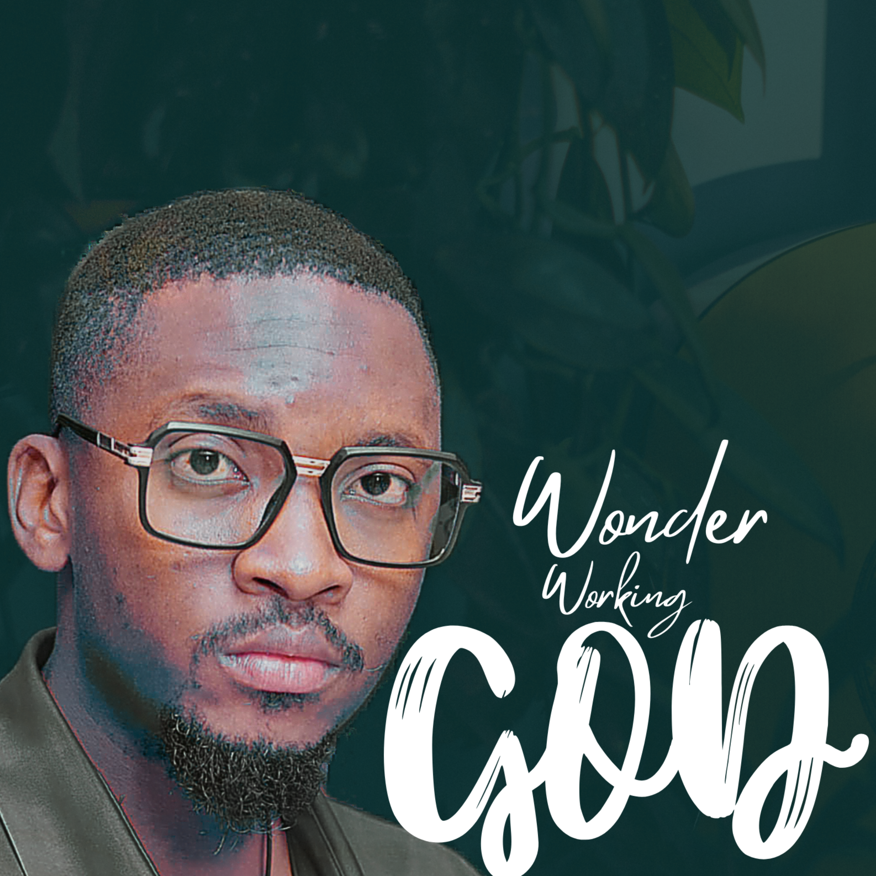 Wonder working God by Chilando Afro cover art