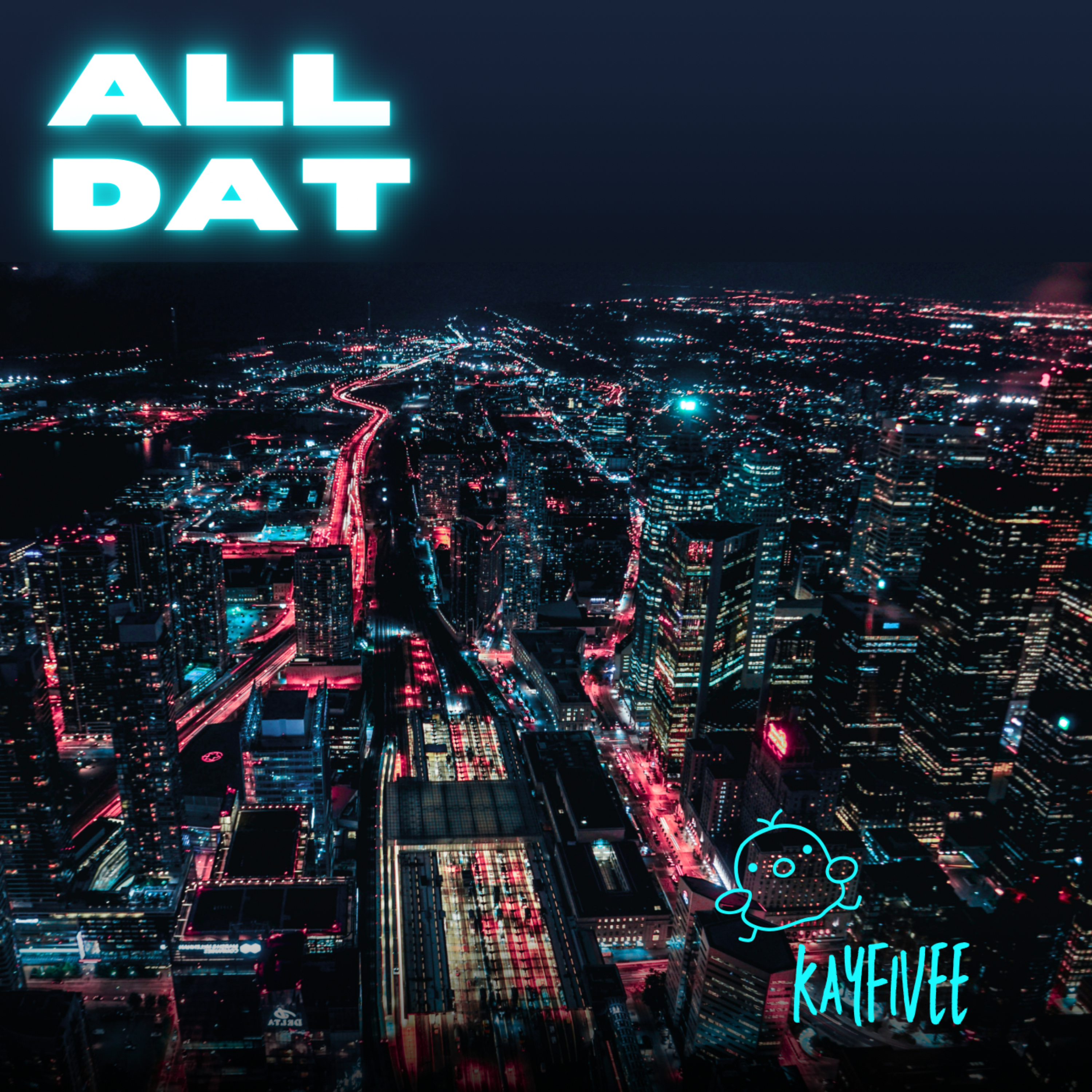 All Dat artwork