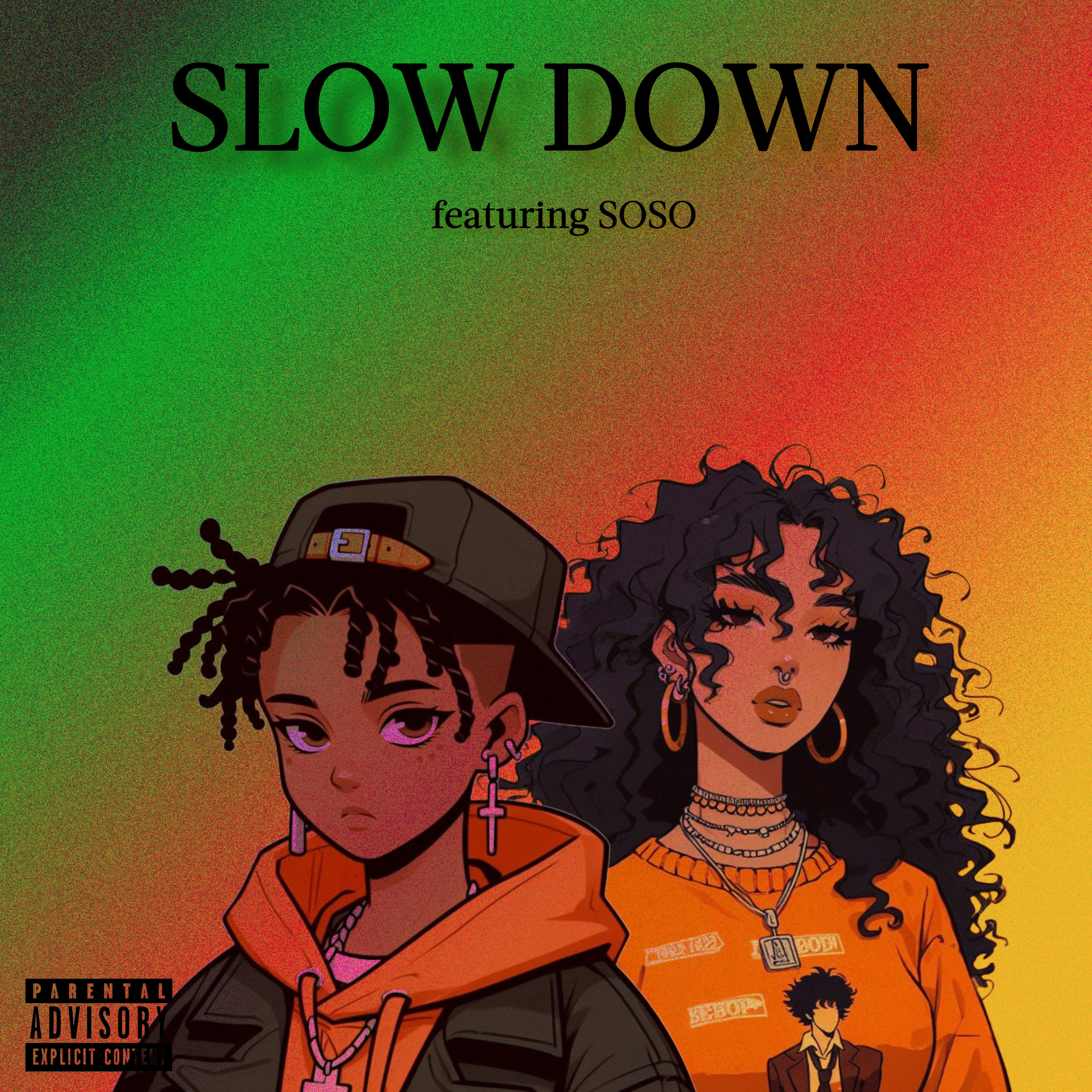 Slow Down artwork