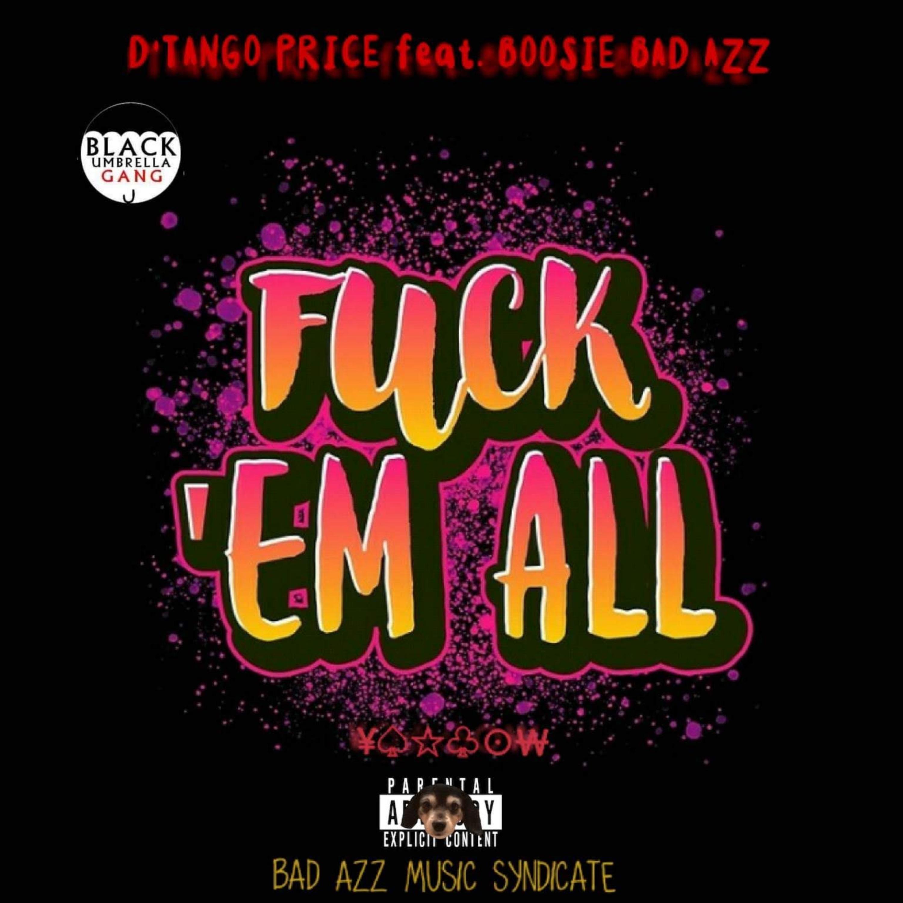 Fuck Em All artwork
